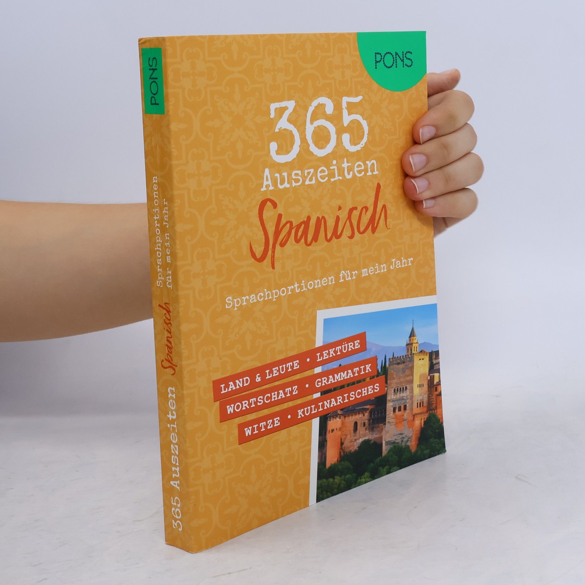 Autorenkollektiv PONS 365 Auszeiten Spanisch
