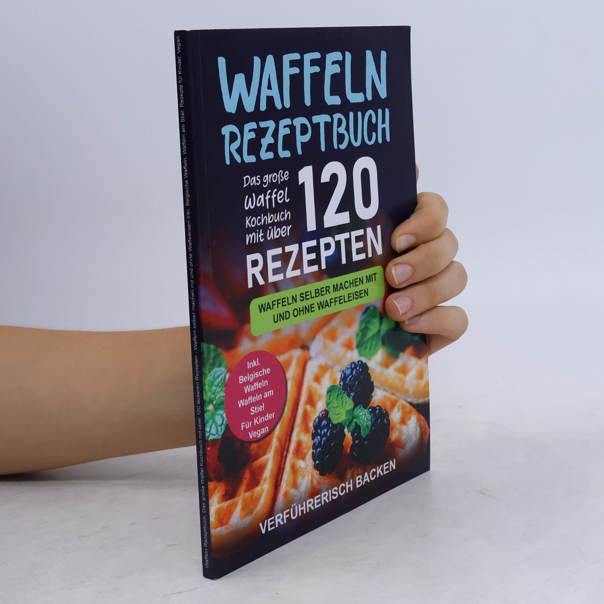Autorenkollektiv Waffeln Rezeptbuch