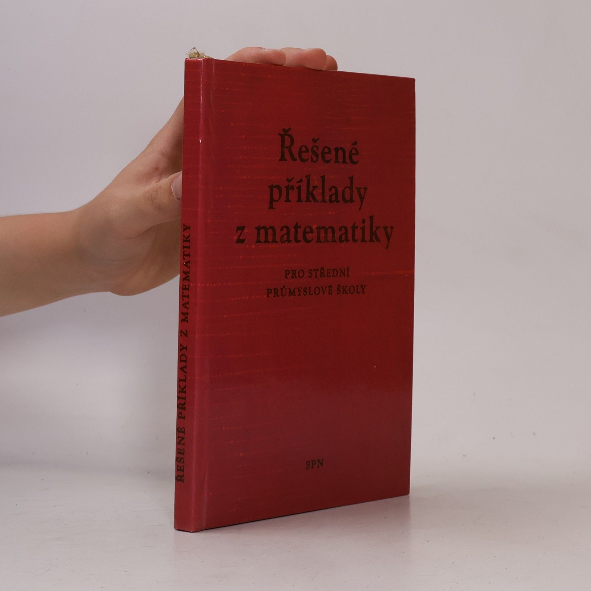 Zdeněk Grundman Řešené příklady z matematiky pro střední průmyslové školy