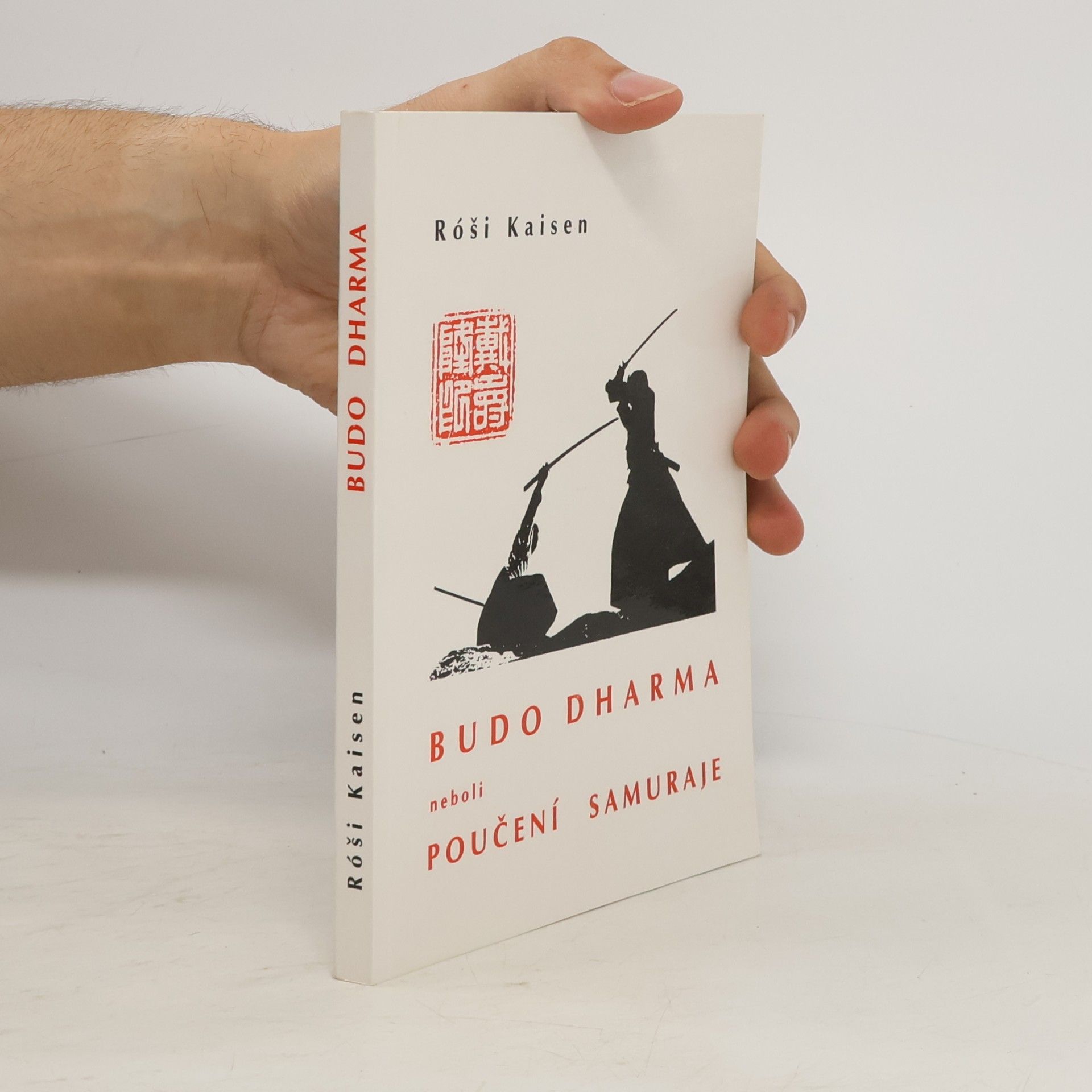 Sando Kaisen Budo dharma neboli poučení samuraje