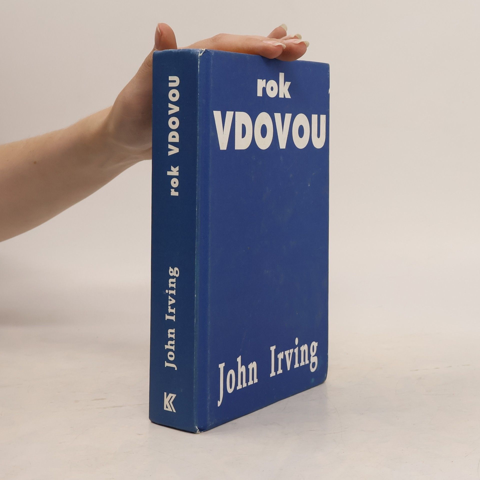 John Irving Rok vdovou