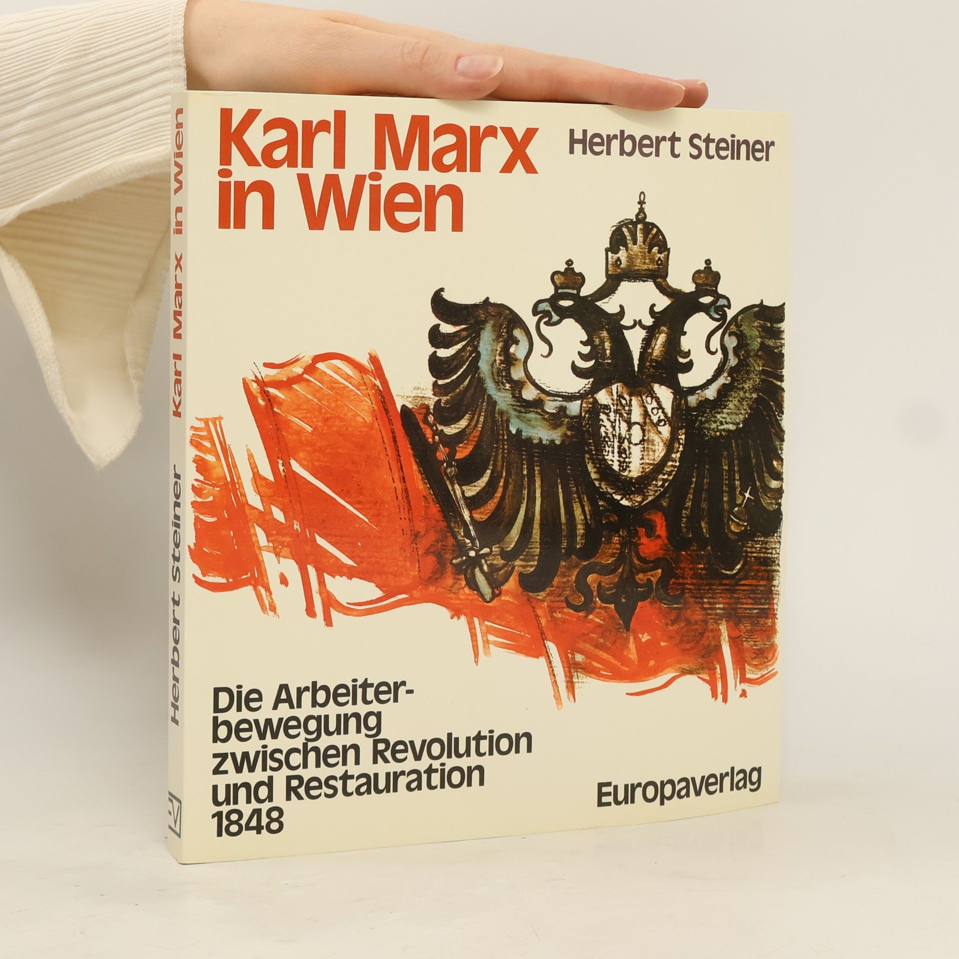Herbert Steiner Karl Marx in Wien