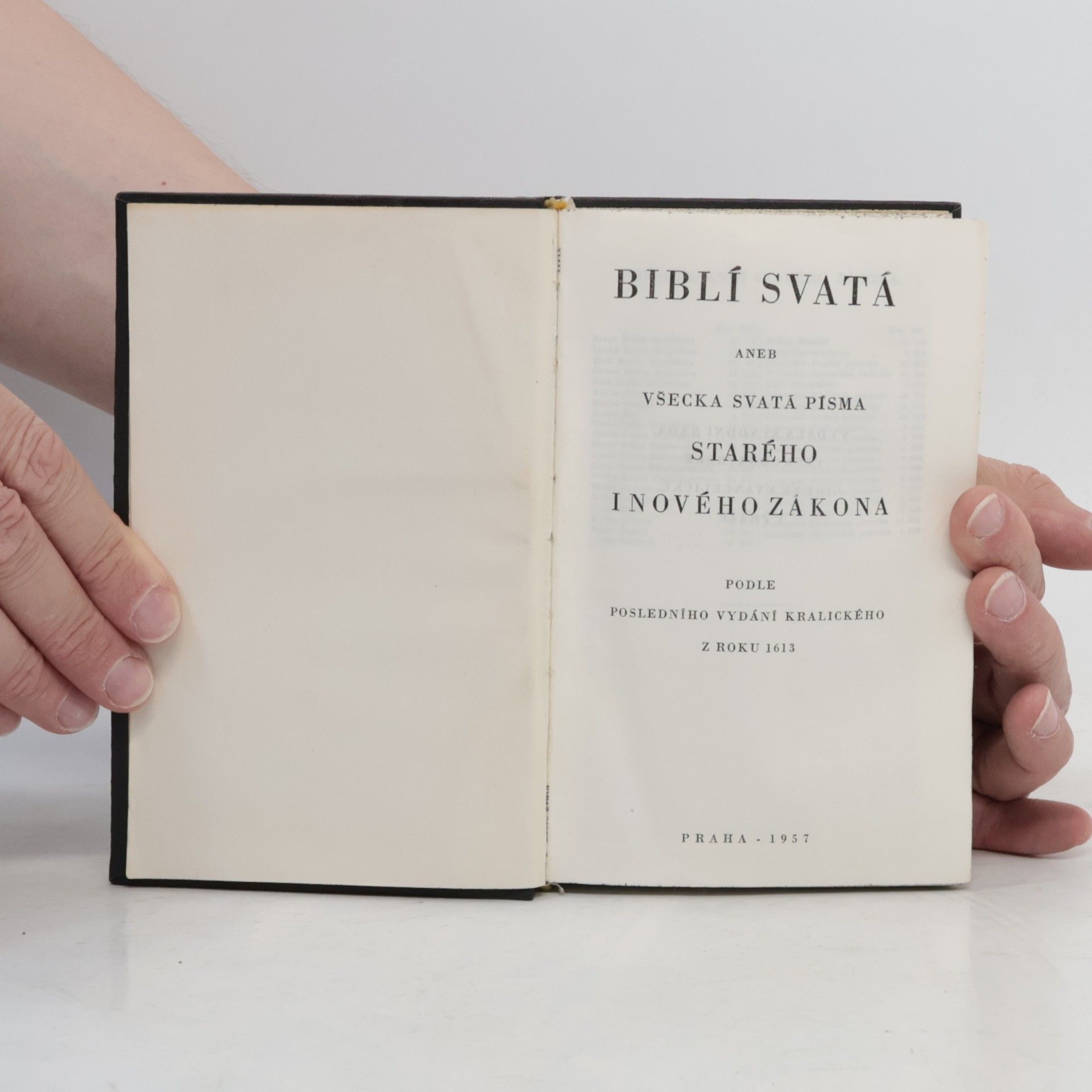 Kolektiv autorů Biblí svatá aneb všecka svatá písma starého i nového zákona