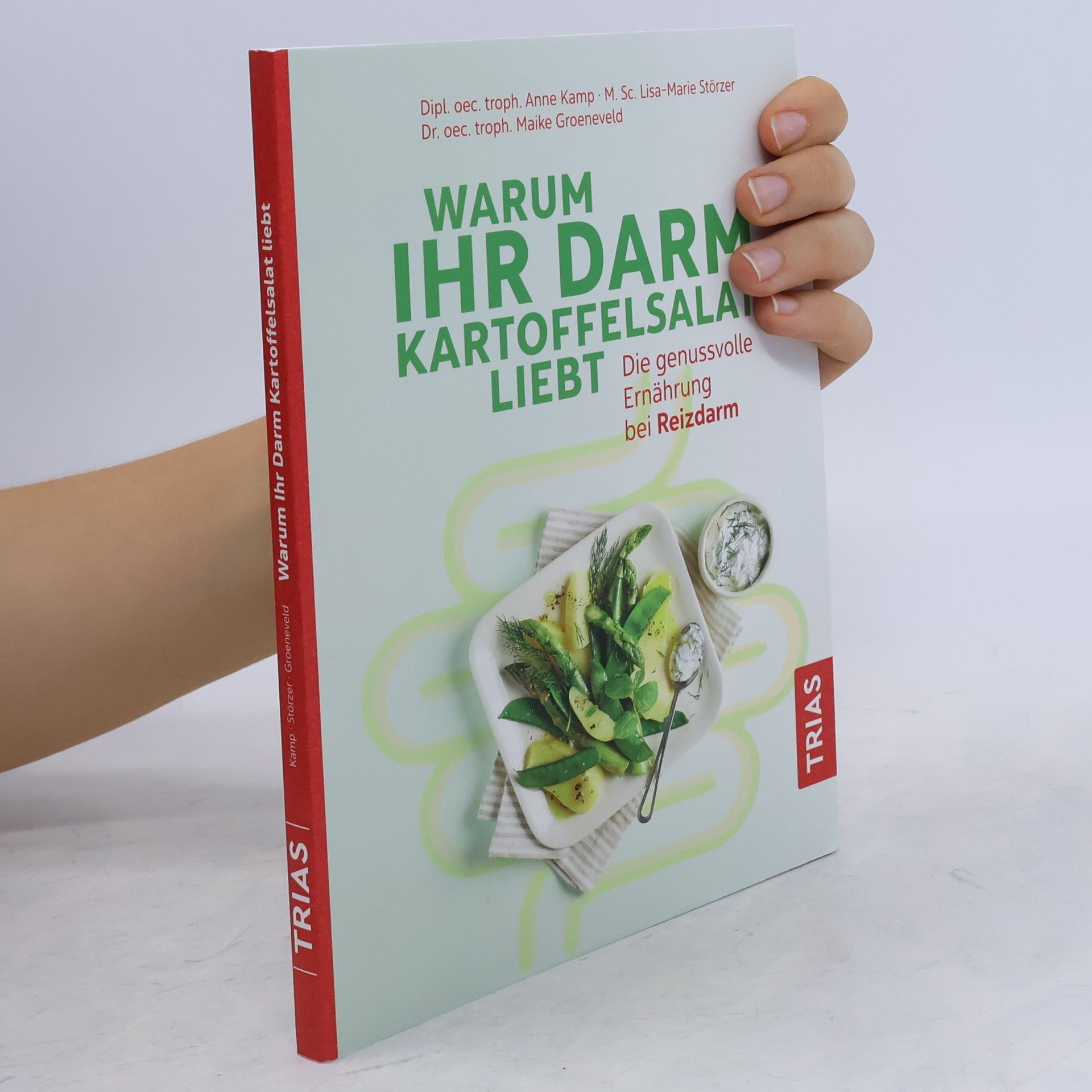 Anne Kamp Warum Ihr Darm Kartoffelsalat liebt