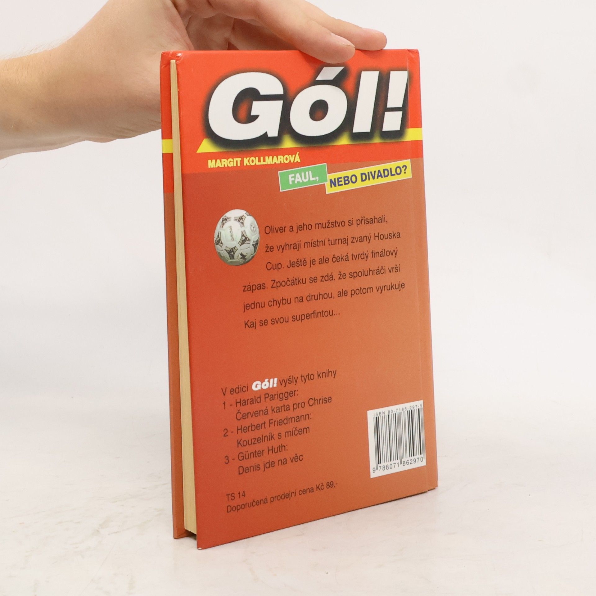 Margit Kollmar Gól! : faul, nebo divadlo?