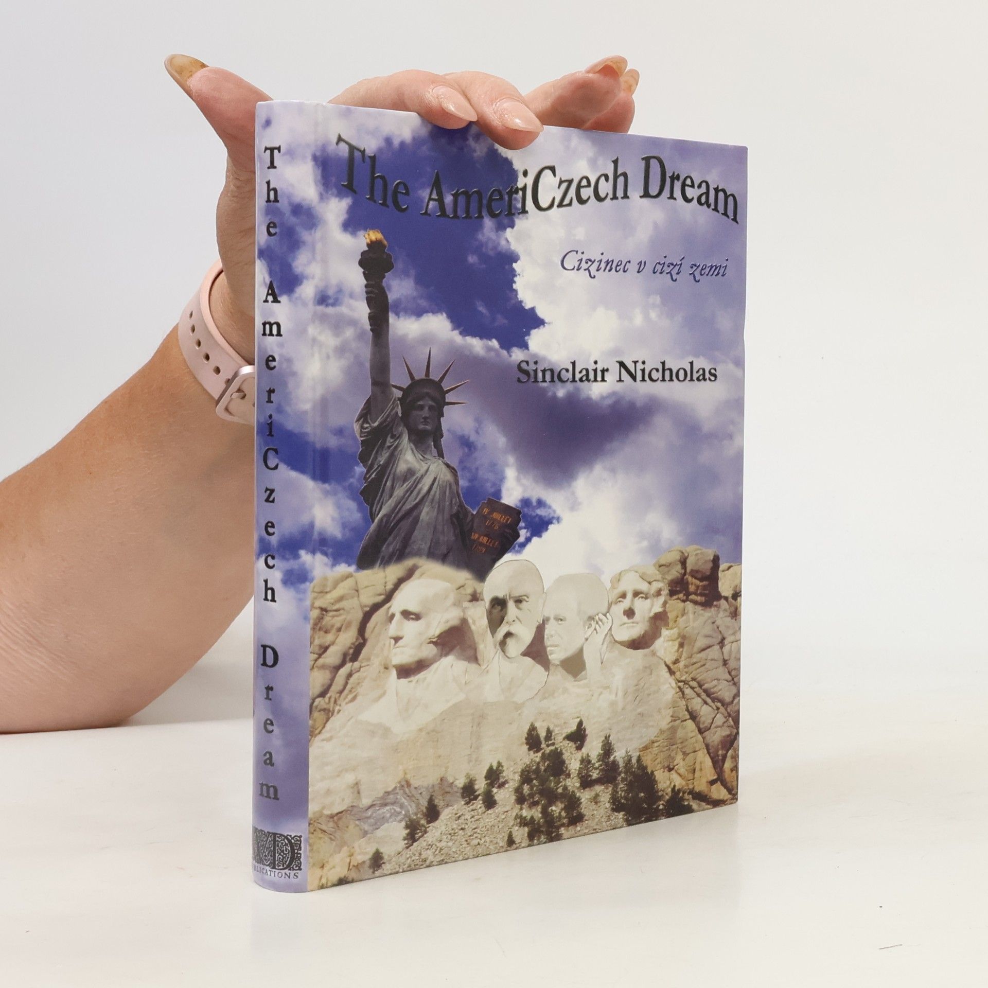 Sinclair Nicholas The AmeriCzech dream