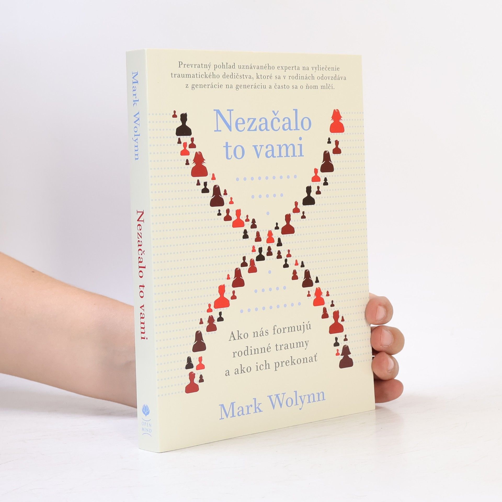 Mark Wolynn Nezačalo to vami