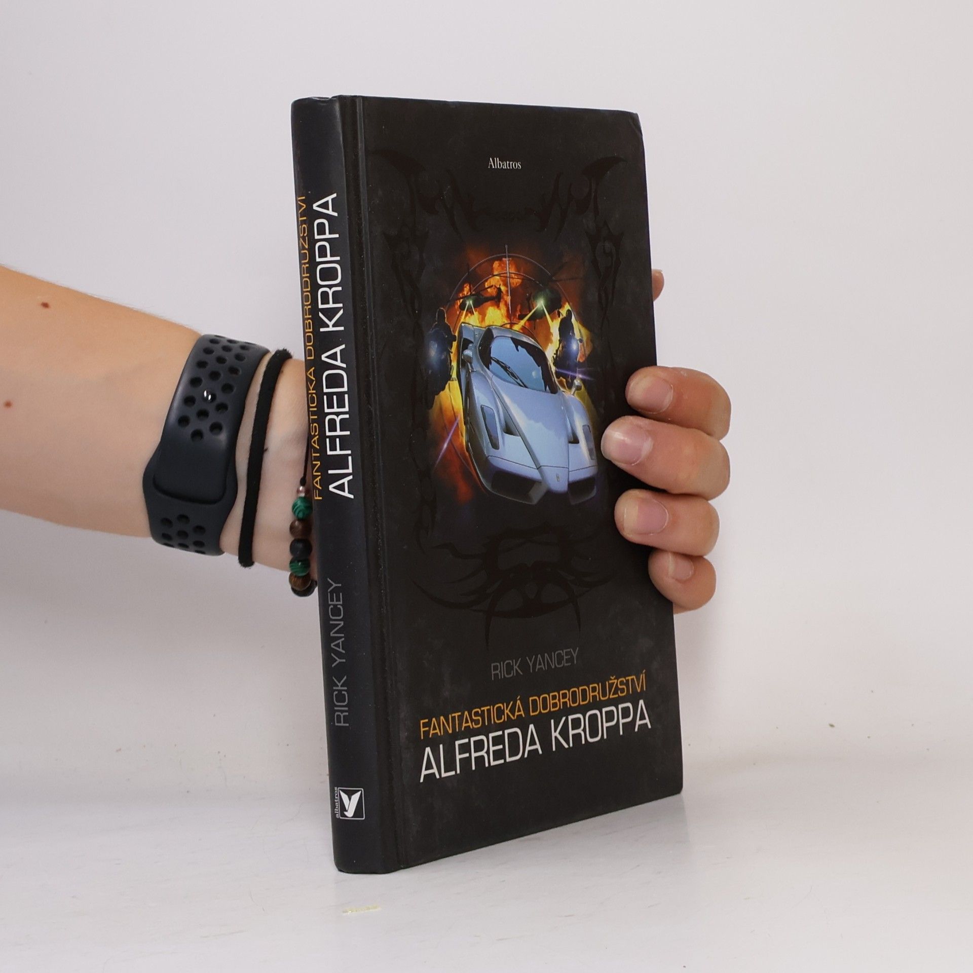 Rick Yancey Fantastická dobrodružství Alfreda Kroppa
