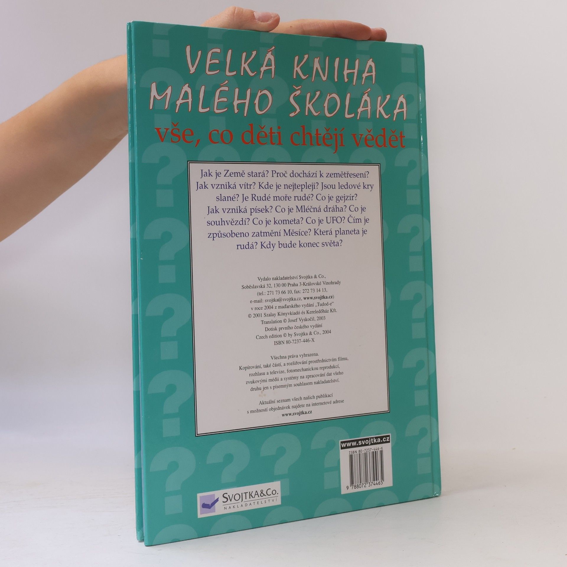 Kolektiv autorů Velká kniha malého školáka : vše, co děti chtějí vědět