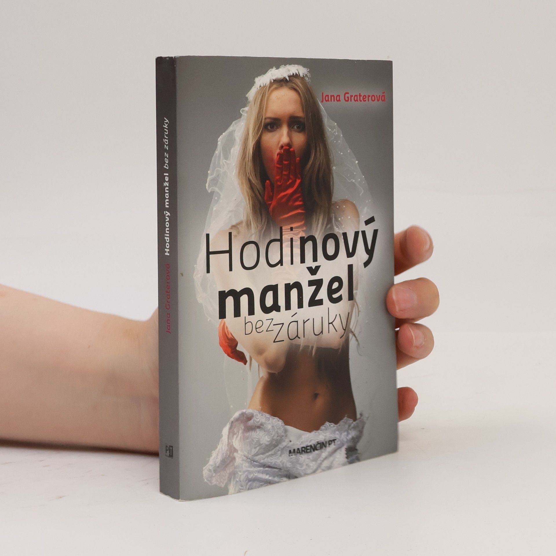Jana Graterová Hodinový manžel bez záruky