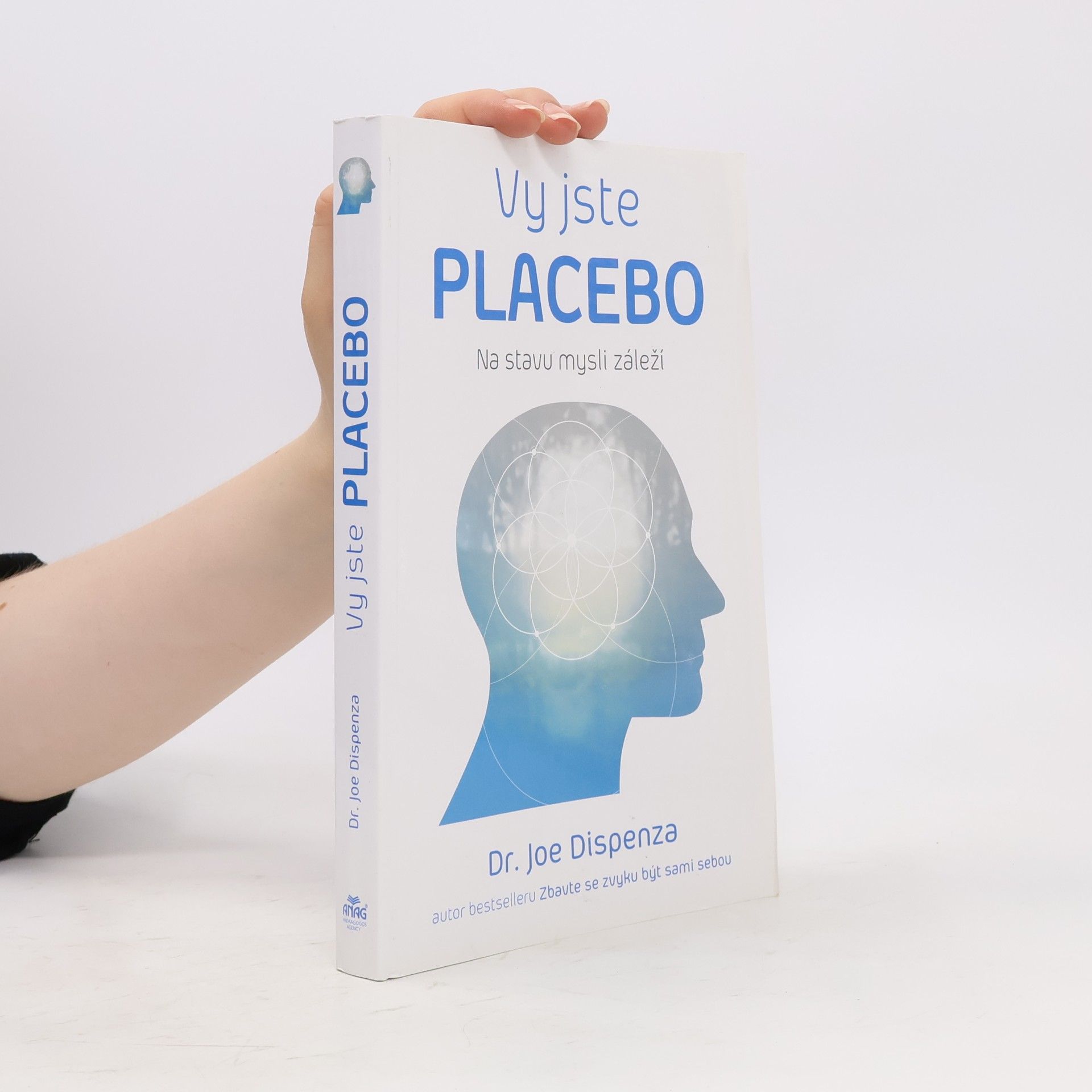 Joe Dispenza Vy jste placebo