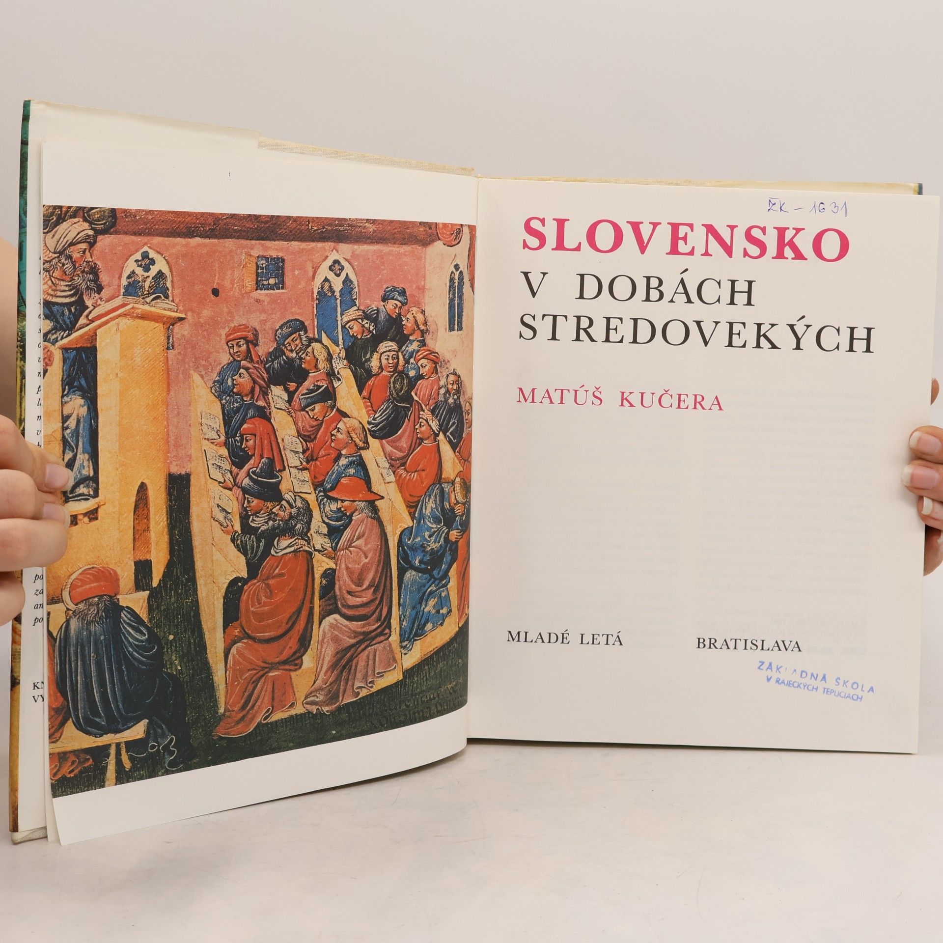 Matúš Kučera Slovensko v dobách stredovekých