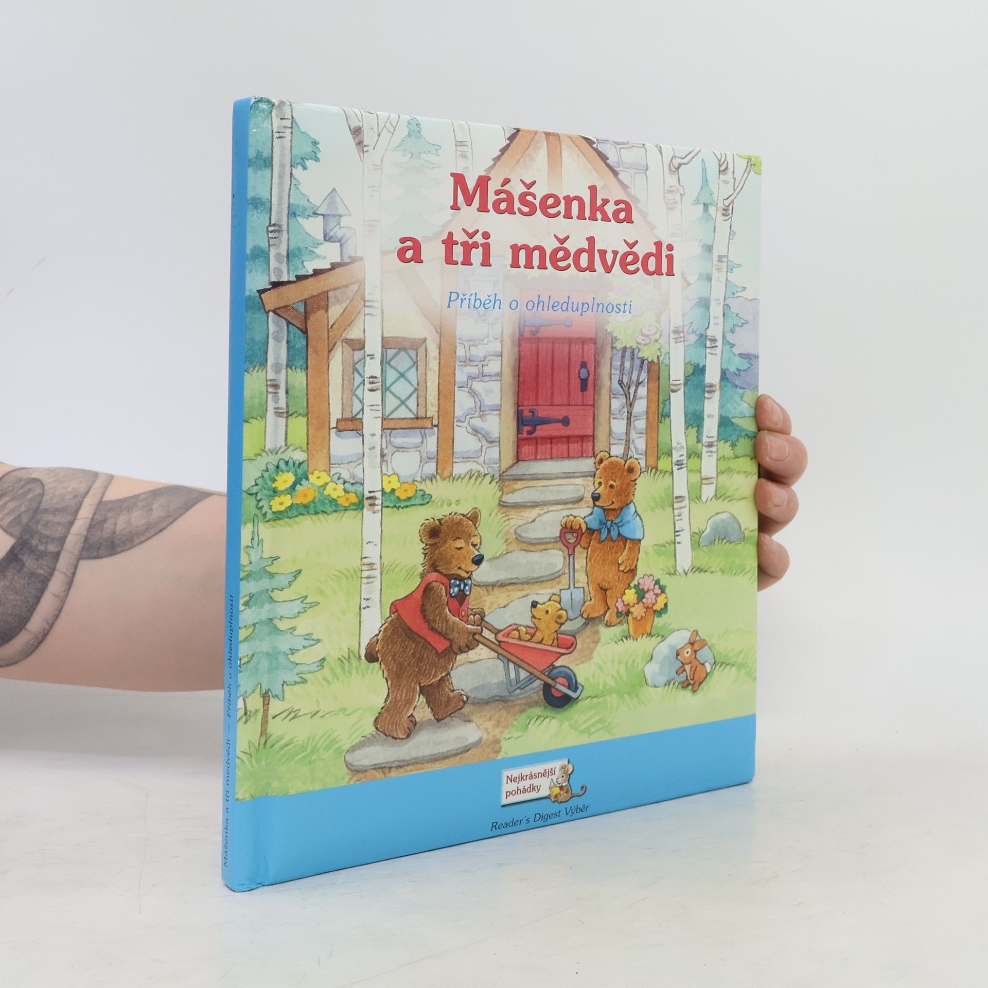 Maggie Swanson Mášenka a tři medvědi: Příběh o ohleduplnosti