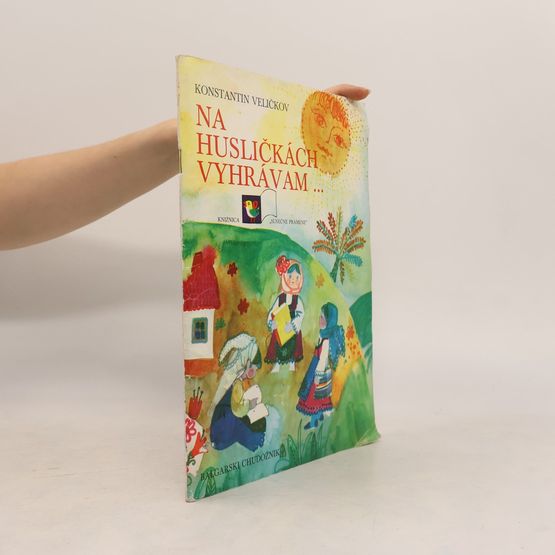 Konstantin Veličkov Na husličkách vyhrávam
