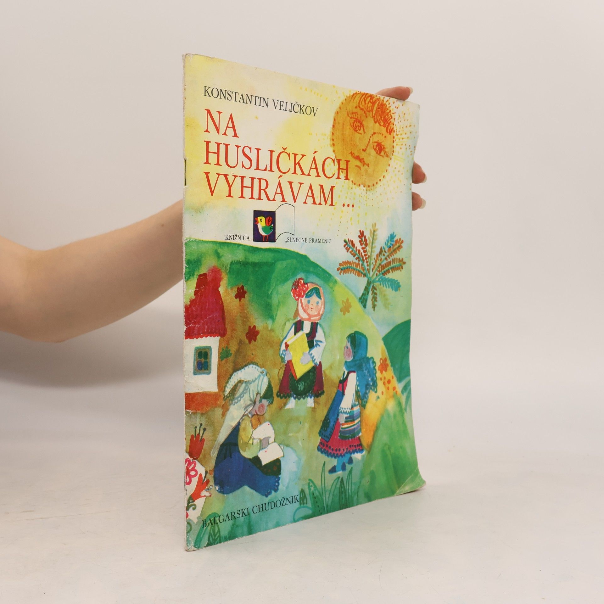 Konstantin Veličkov Na husličkách vyhrávam