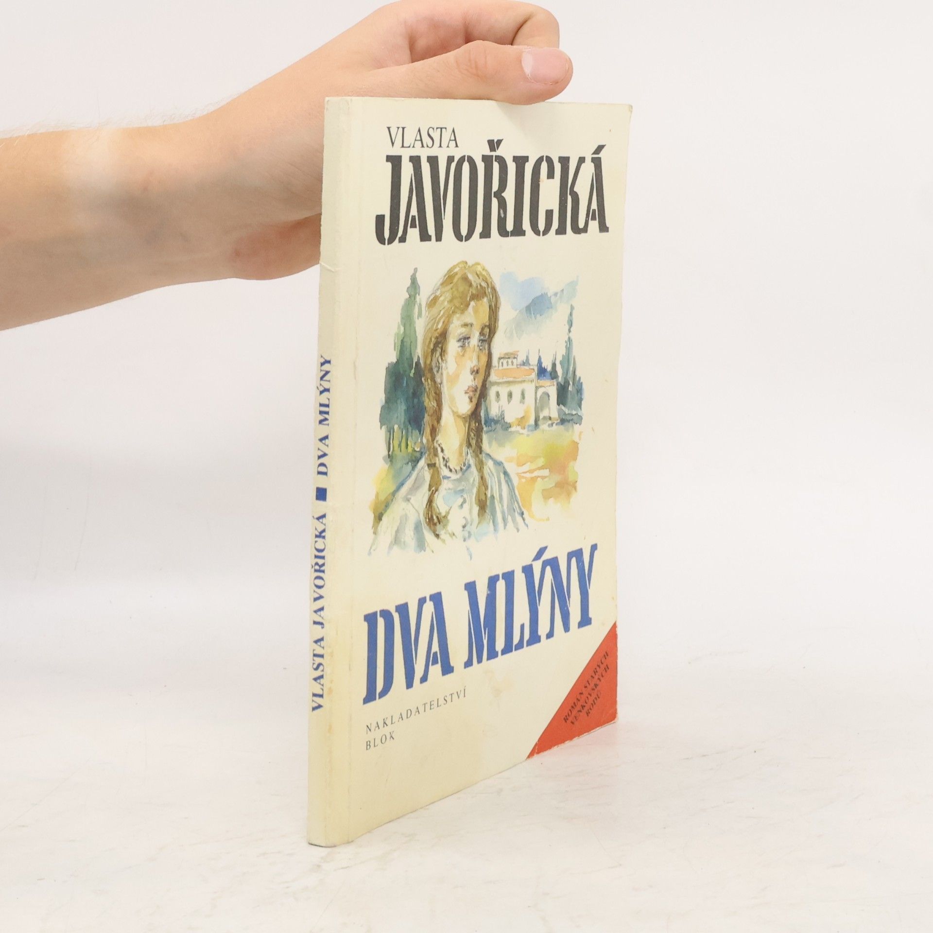 Vlasta Javořická Dva mlýny