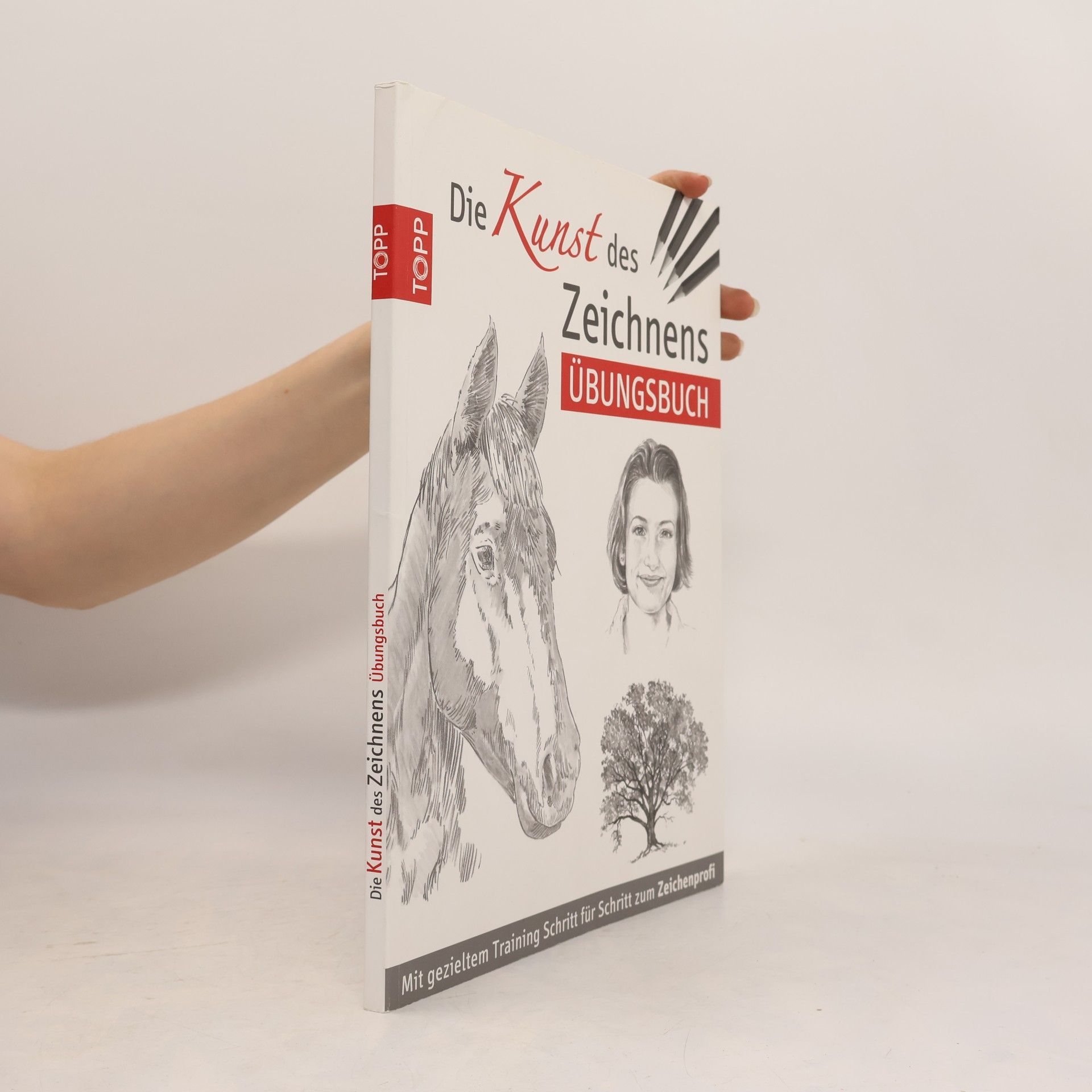 Autorenkollektiv Die Kunst des Zeichnens Übungsbuch