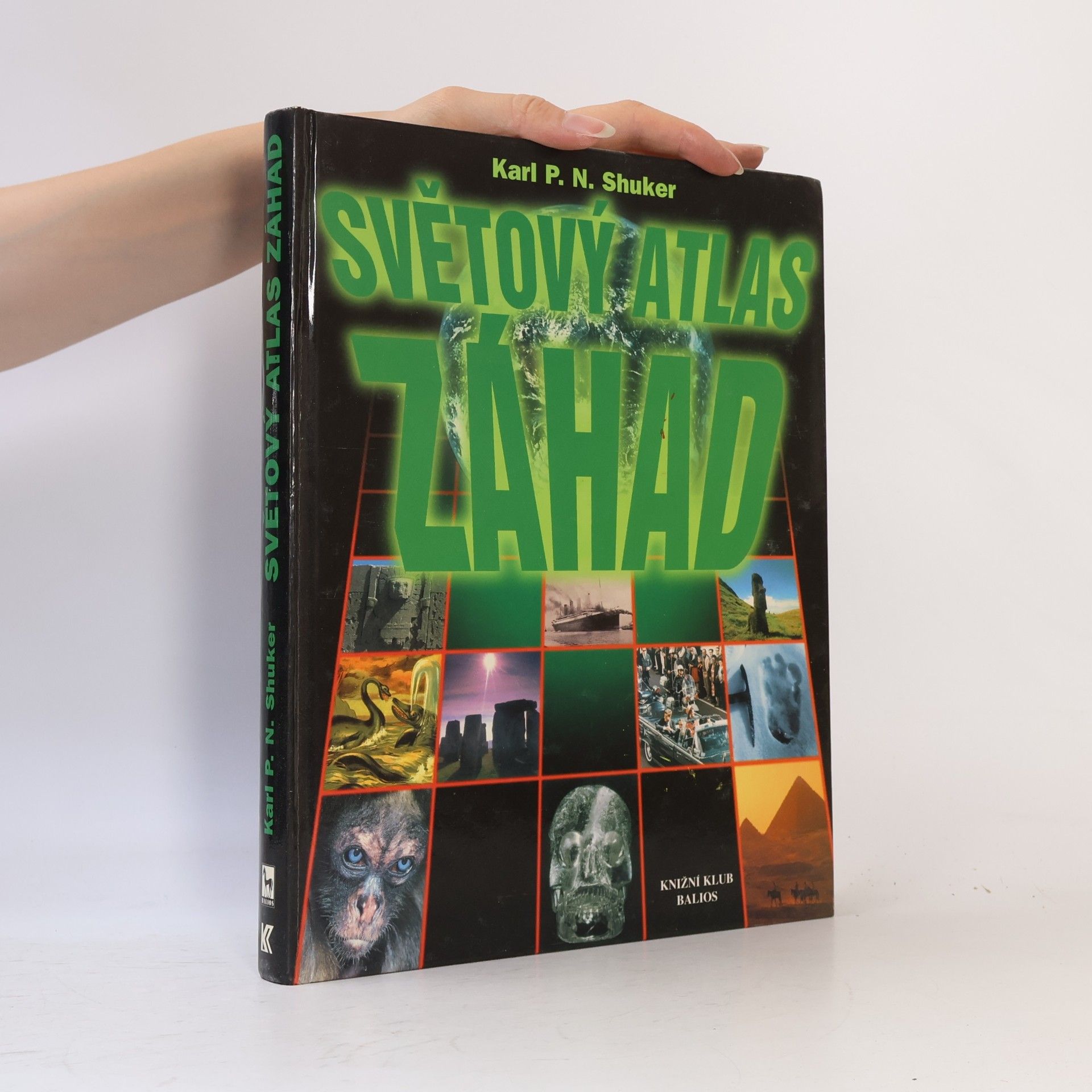 Karl Shuker Světový atlas záhad
