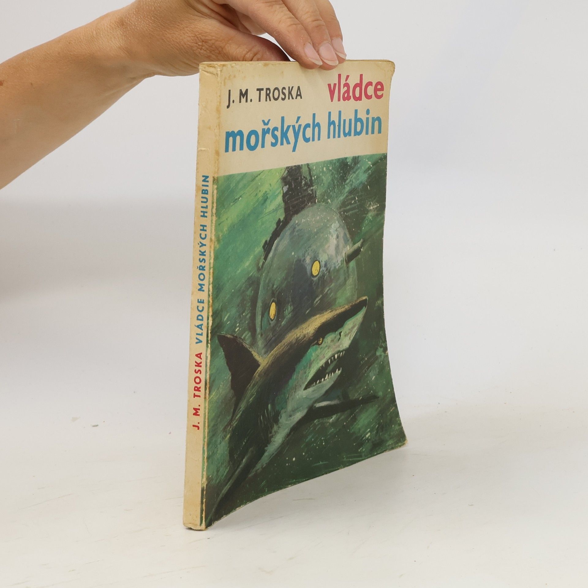 J. M. Troska Vládce mořských hlubin