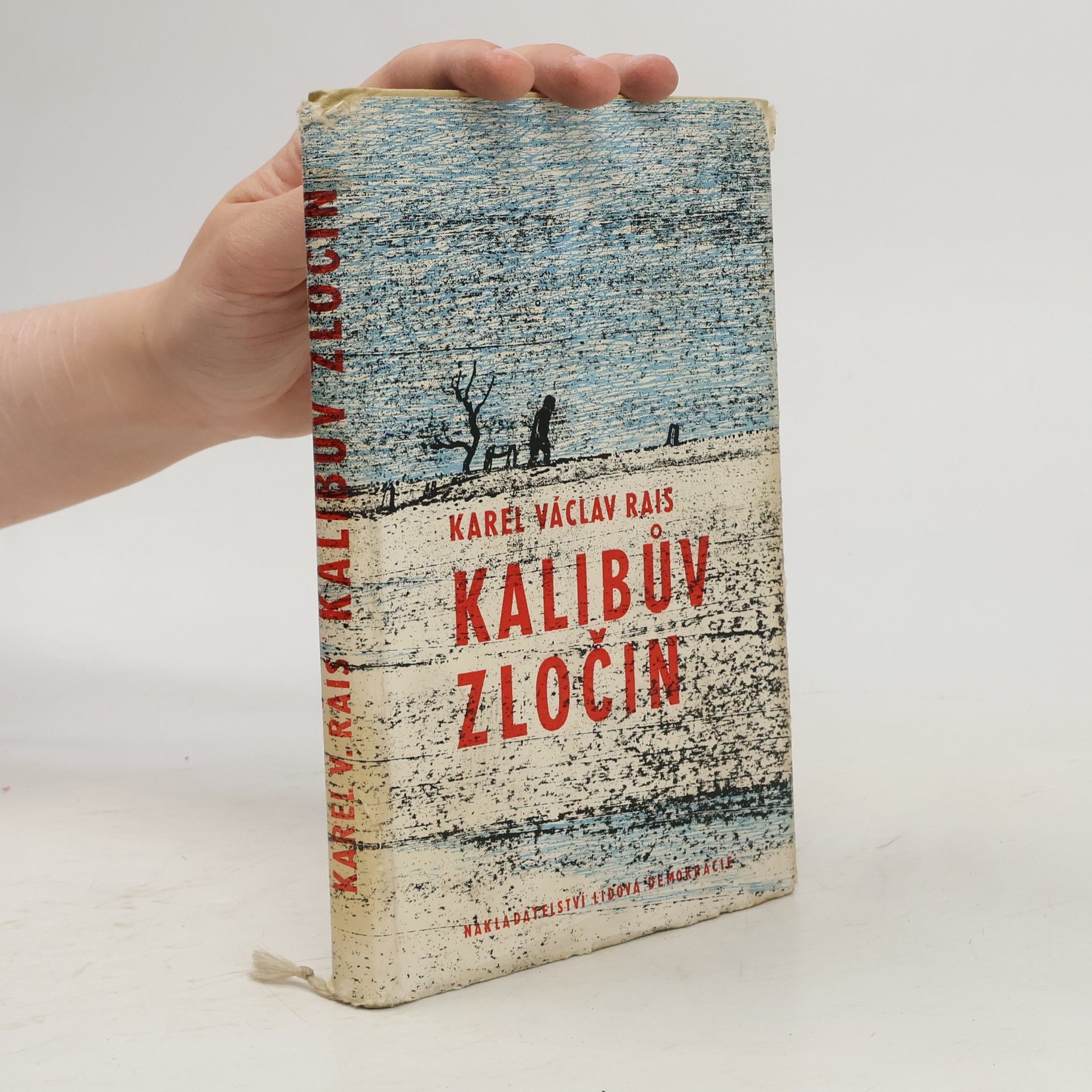 Karel Václav Rais Kalibův zločin