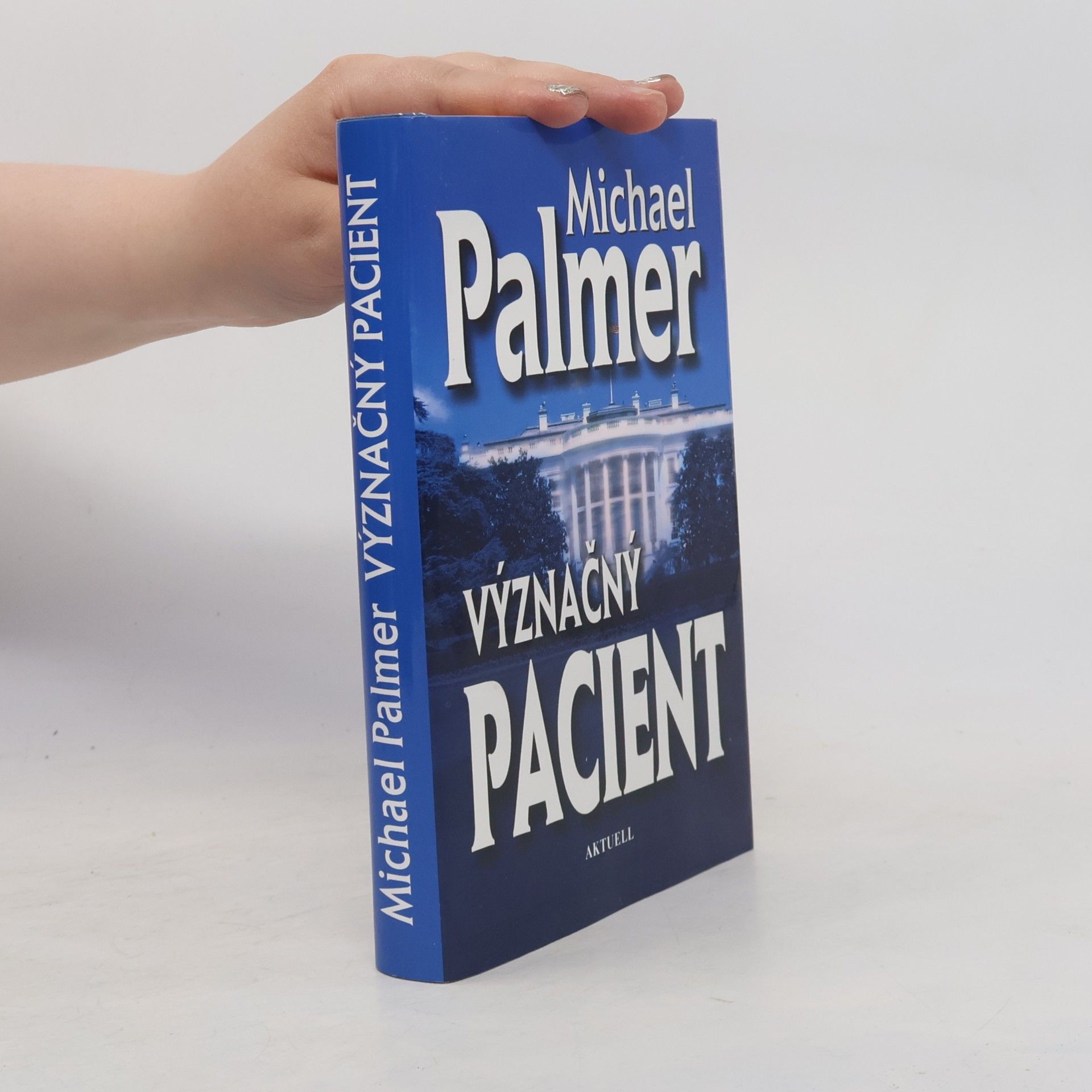 Michael Palmer Význačný pacient