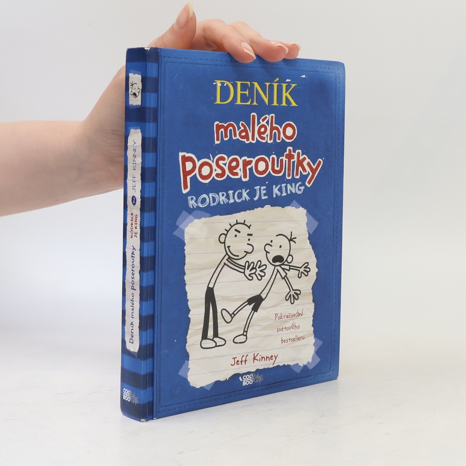 Jeff Kinney Deník malého poseroutky 2. Rodrick je king