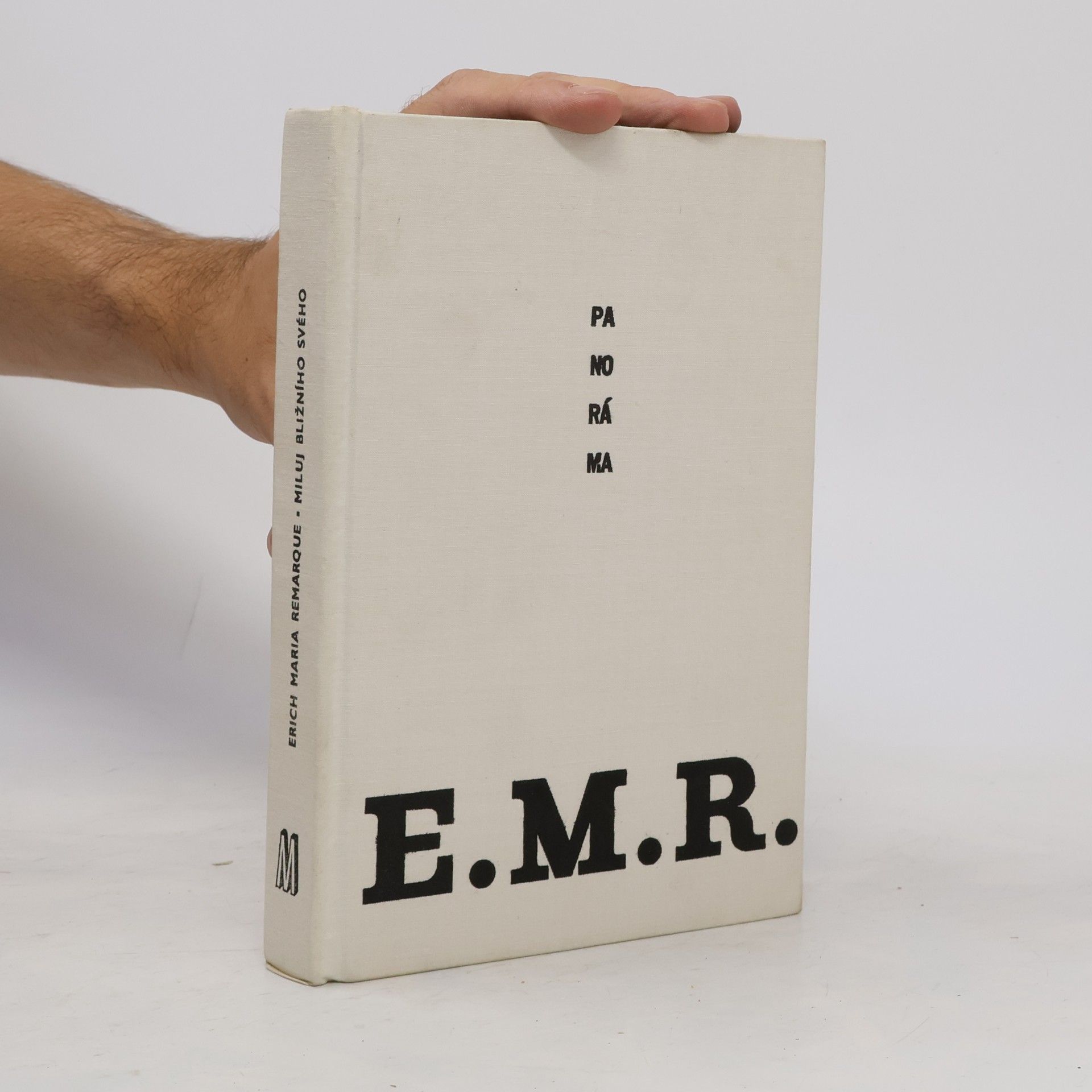 Erich Maria Remarque Miluj bližního svého