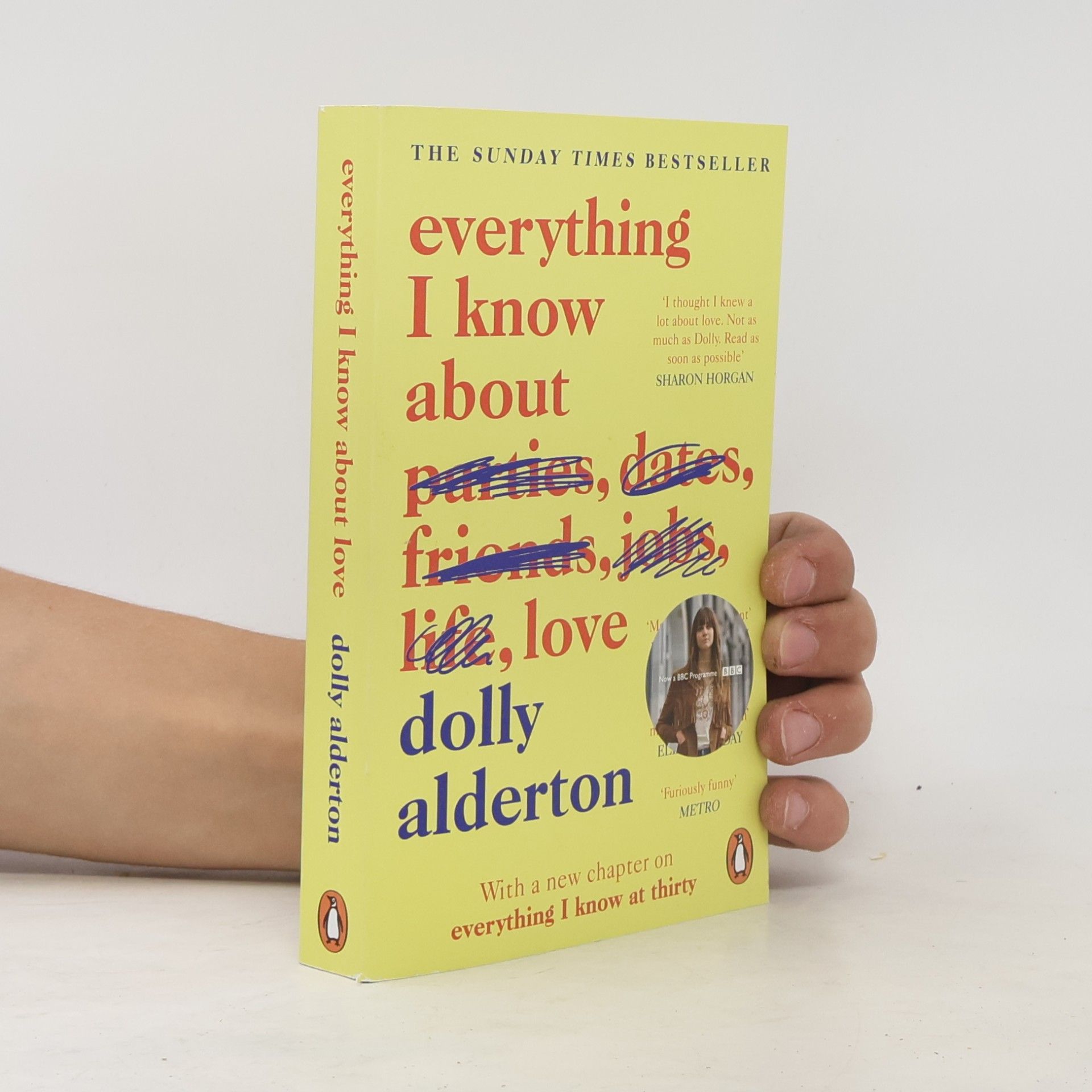 Dolly Alderton Everything I know about love
