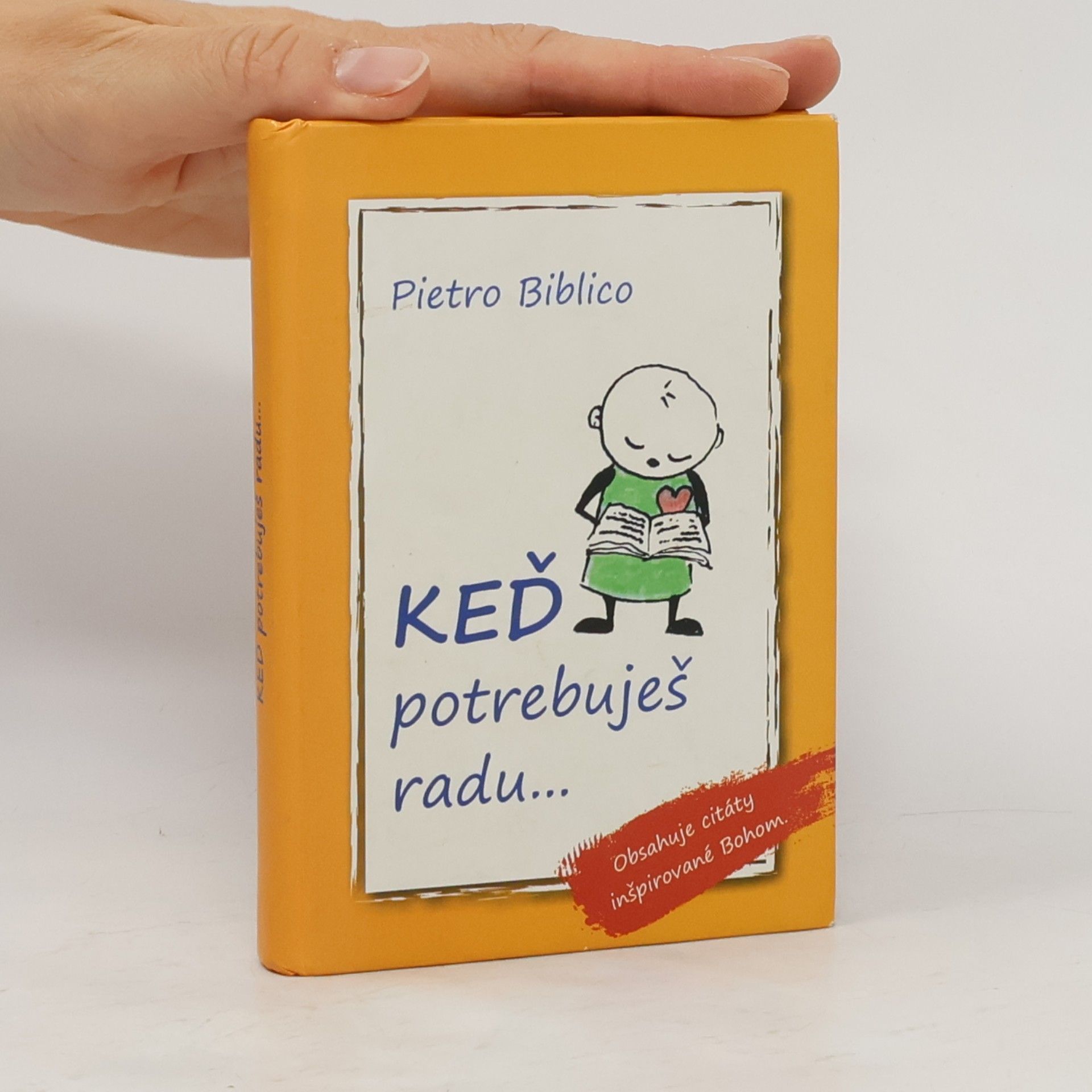 Pietro Biblico Keď potrebuješ radu