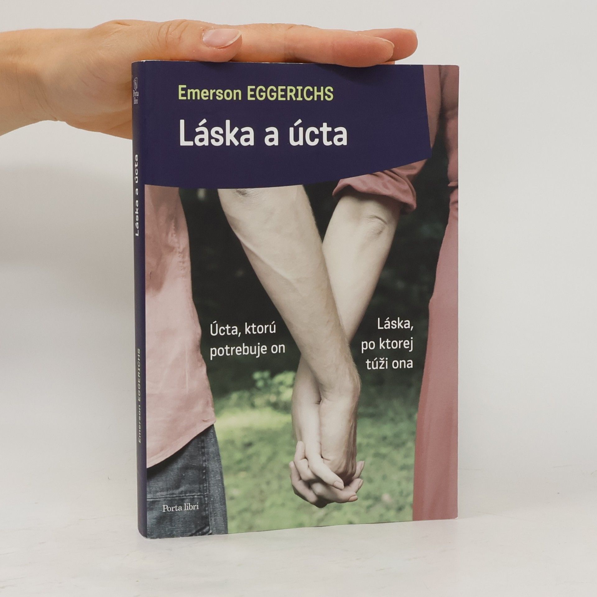 Dr. Emerson Eggerichs Láska a úcta