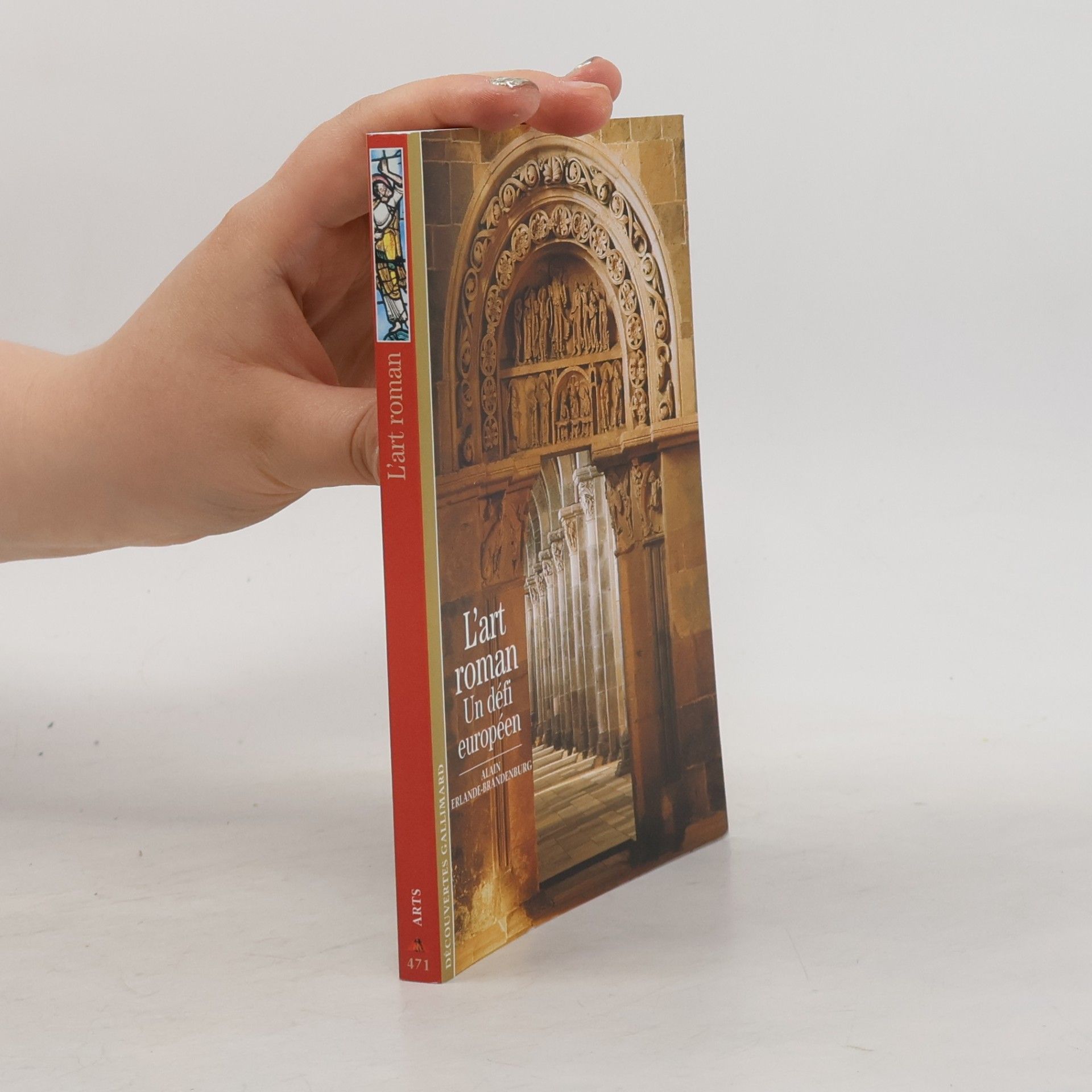 Découvertes Gallimard - 471: L'art roman
