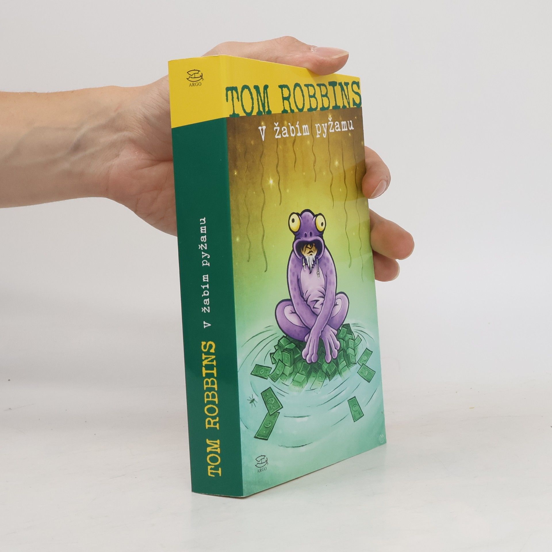 Tom Robbins V žabím pyžamu
