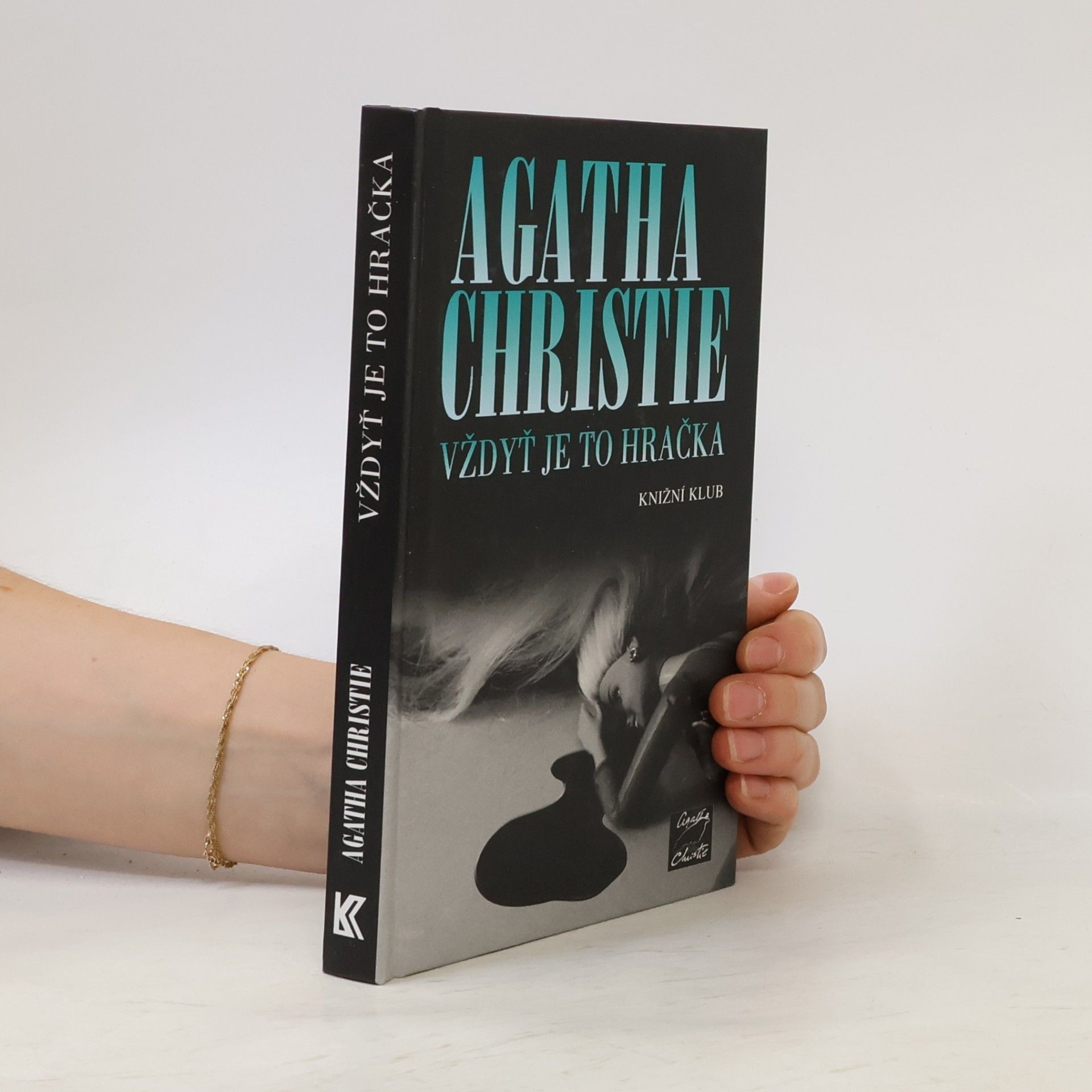Agatha Christie Vždyť je to hračka