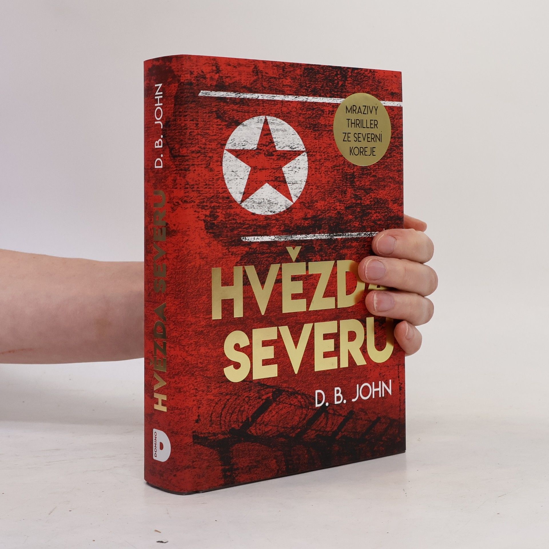 D. B. JOHN Hvězda severu