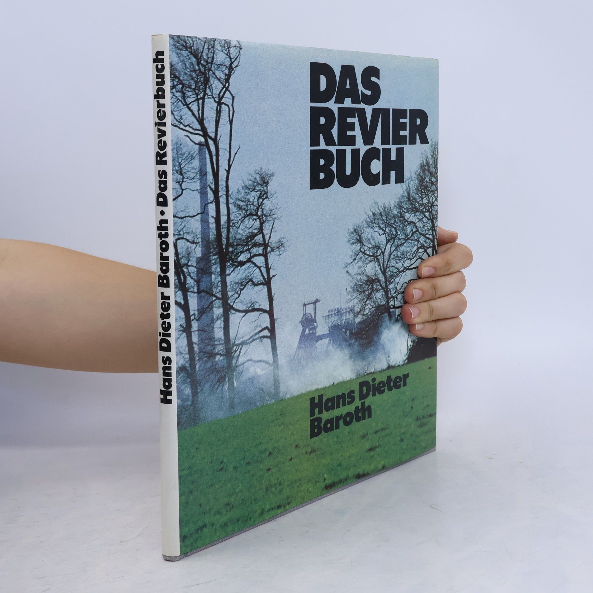 Hans Dieter Baroth Das Revierbuch