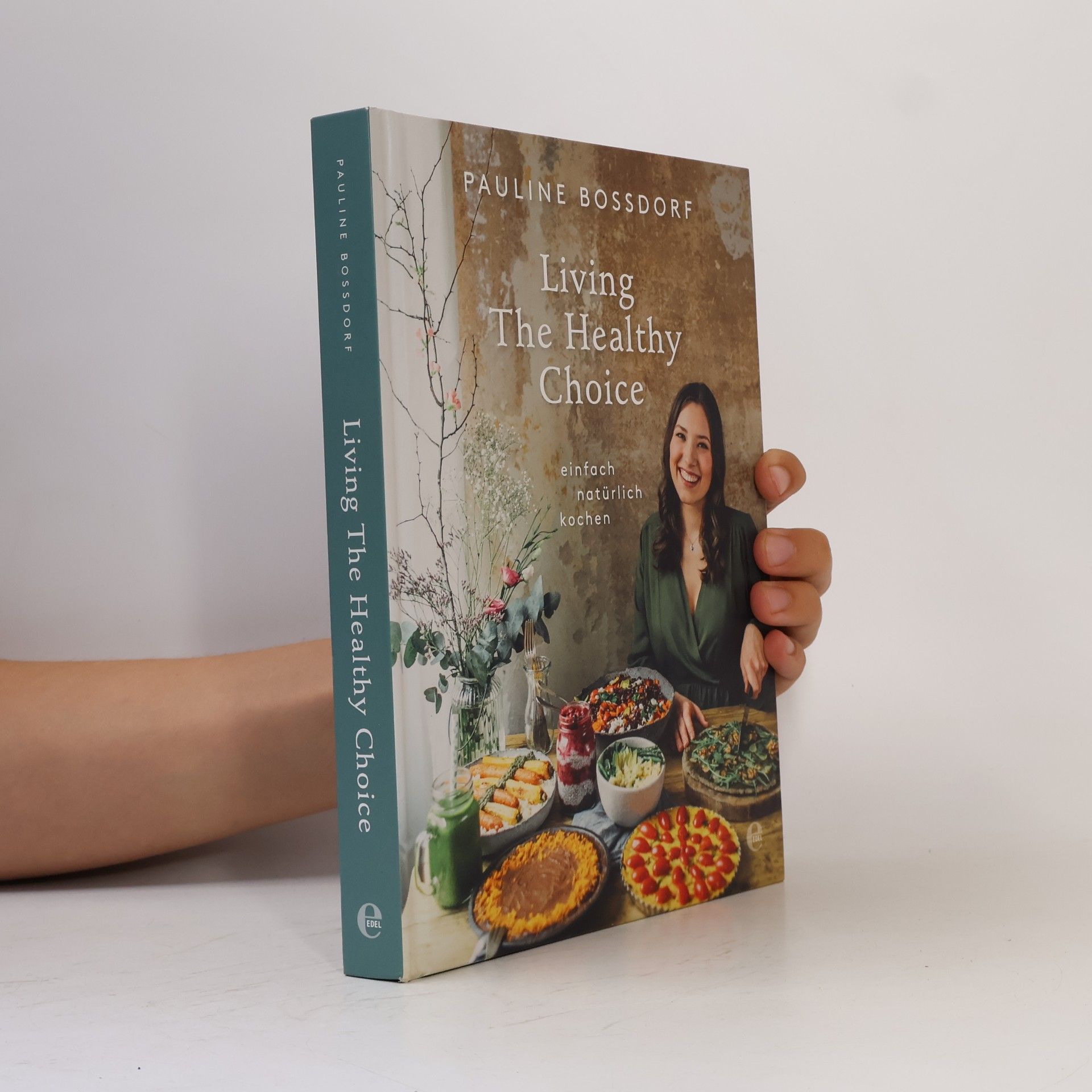Pauline Bossdorf Living The Healthy Choice