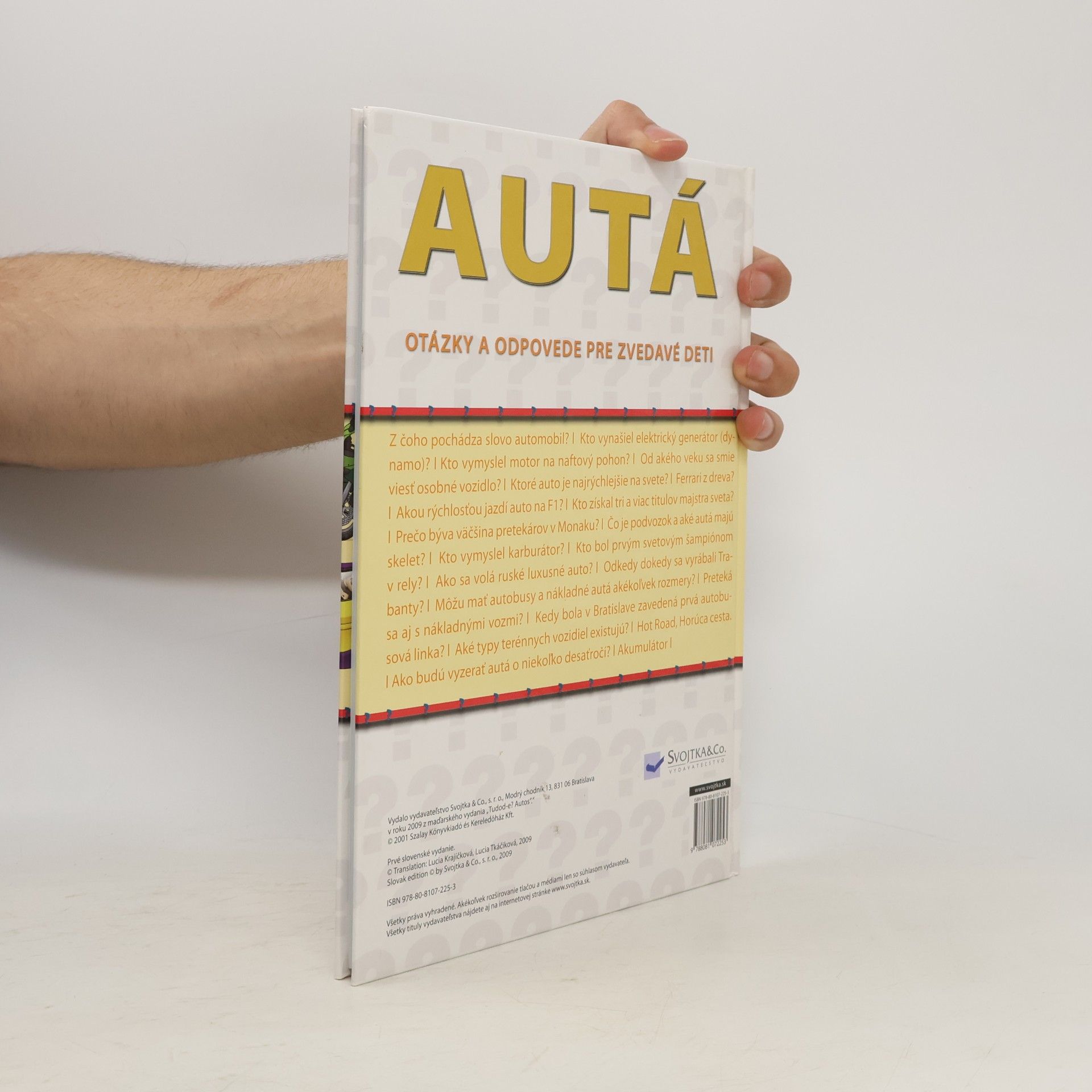 Various authors Autá. Otázky a odpovede pre zvedavé deti