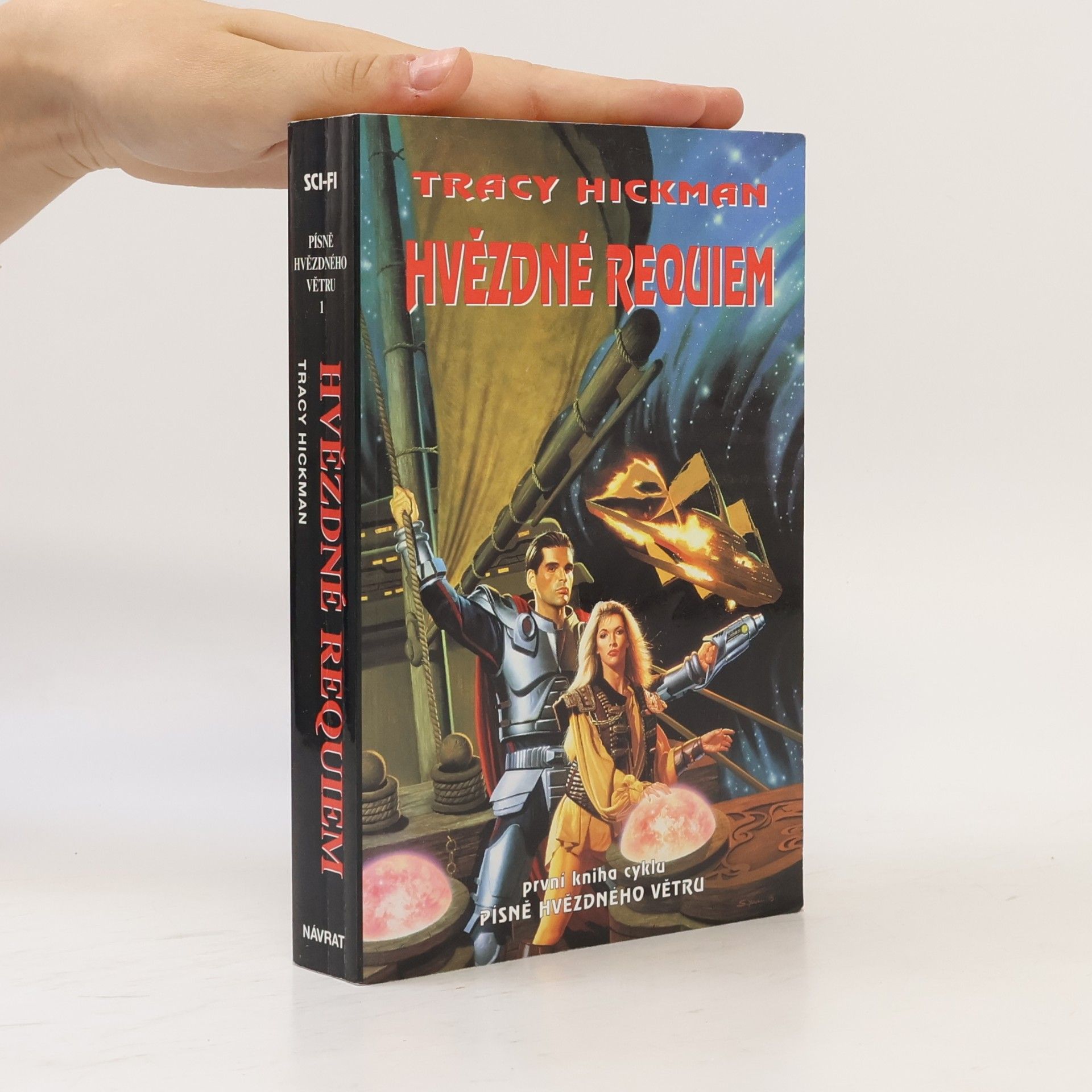 Tracy Hickman Písně hvězdného větru. Hvězdné requiem. 1. svazek