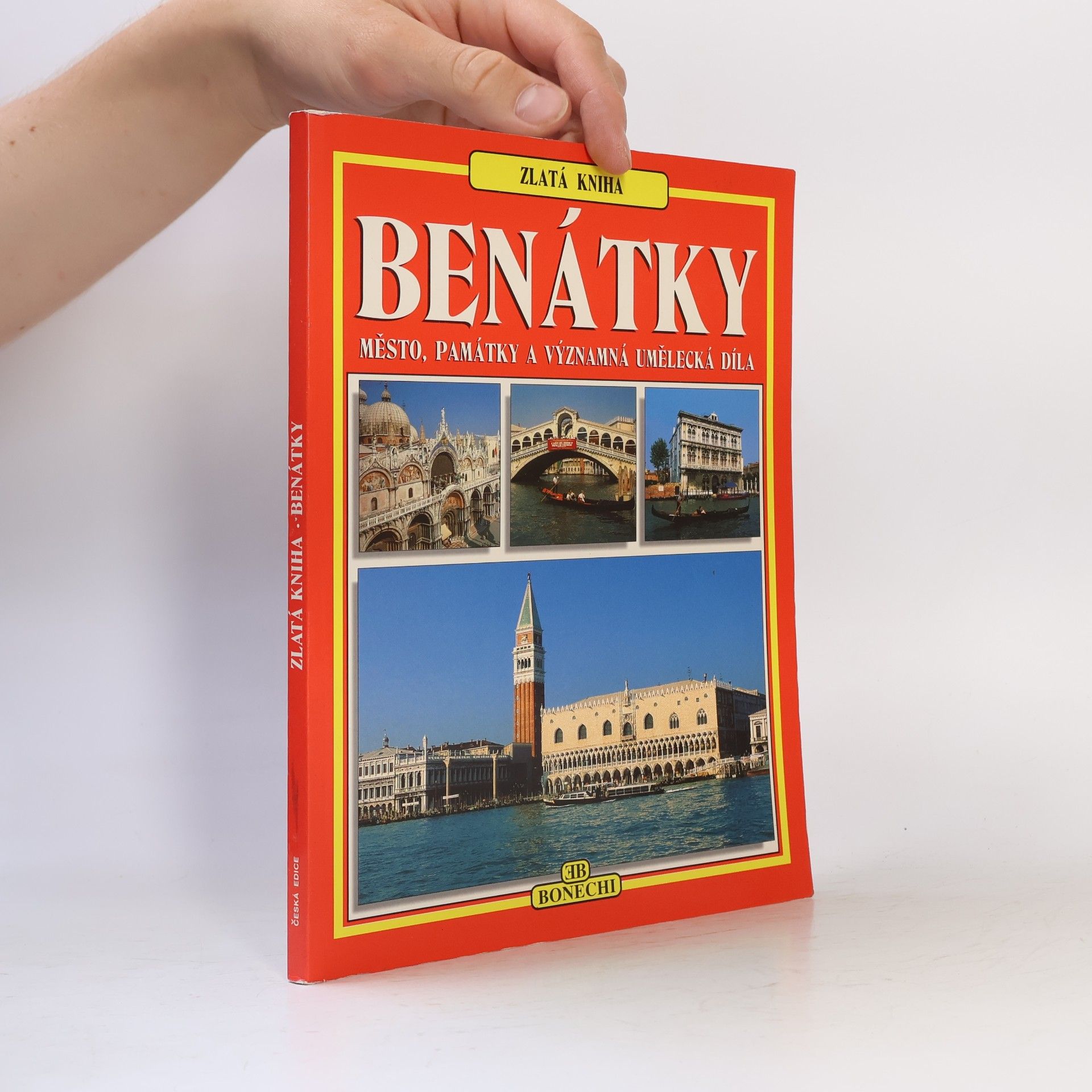 Autorenkollektiv Zlatá kniha. Benátky