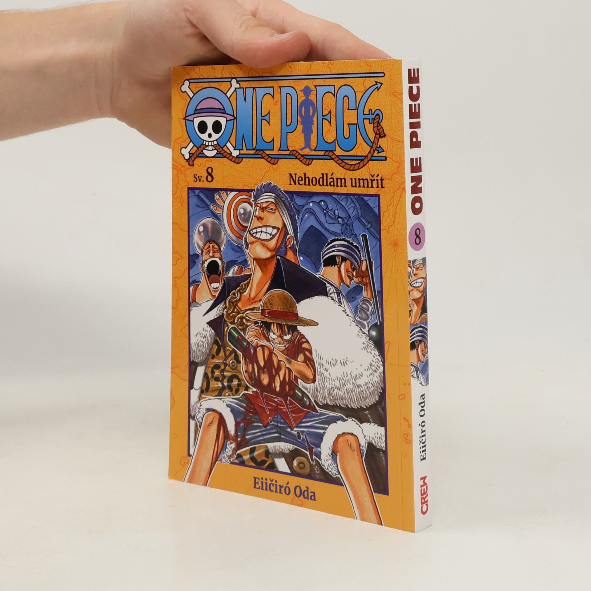 Eiichiro Oda One piece. Svazek 8. Nehodlám umřít