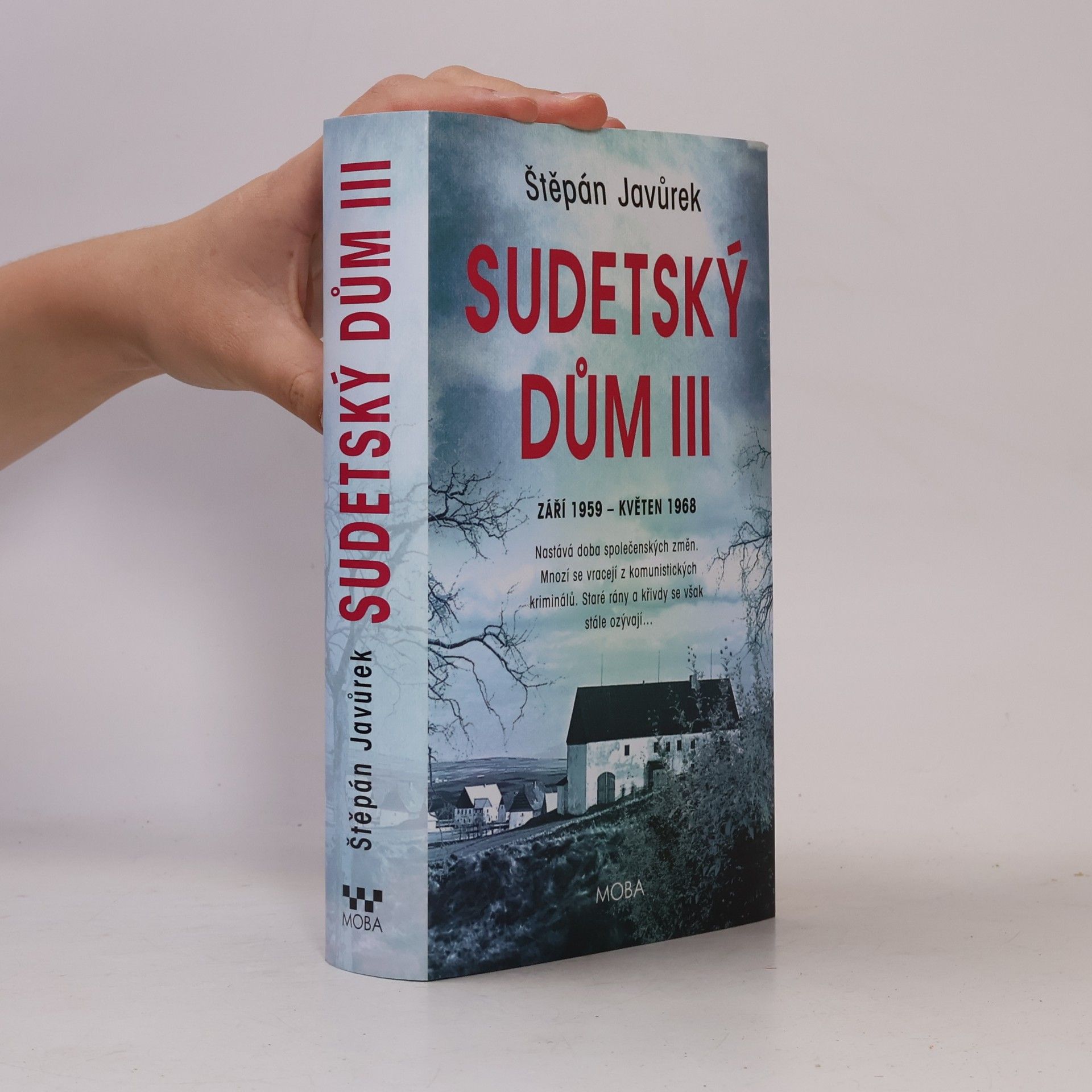 Štěpán Javůrek Sudetský dům III.