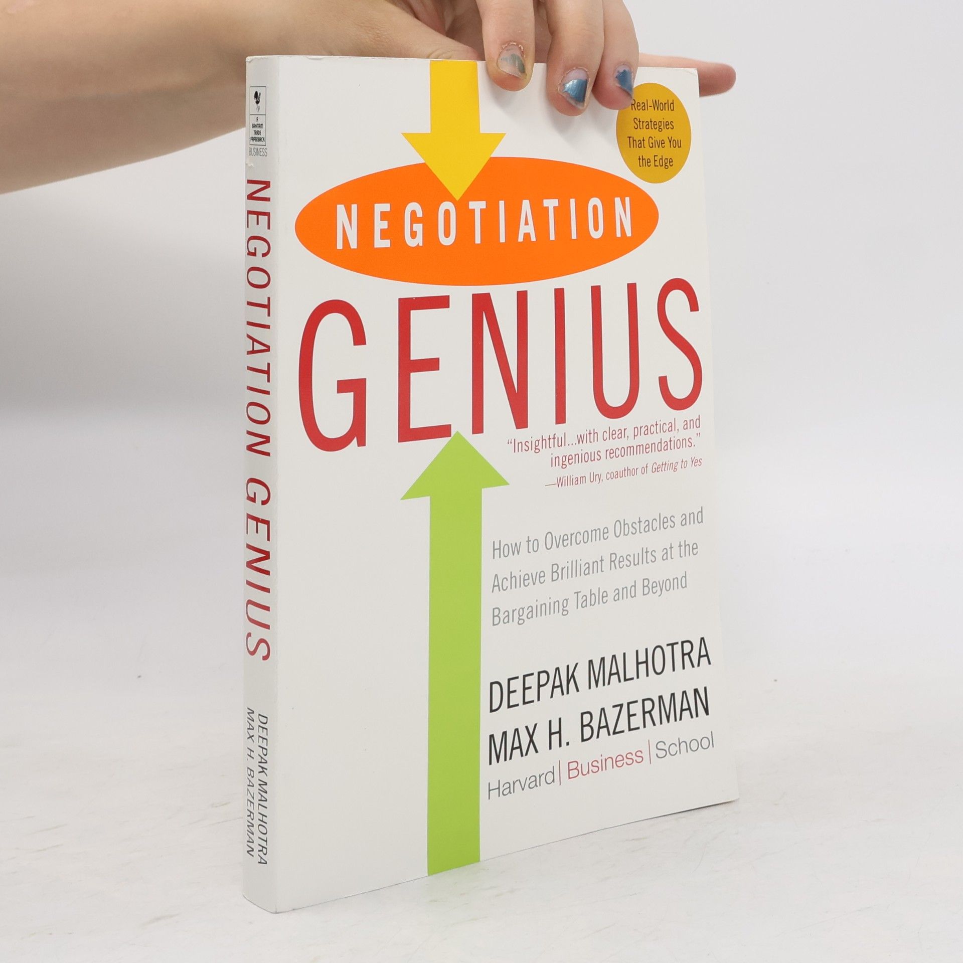 Max H. Bazerman Negotiation genius: How to overcome obstacles and achieve brilliant at the bargaining table and beyond