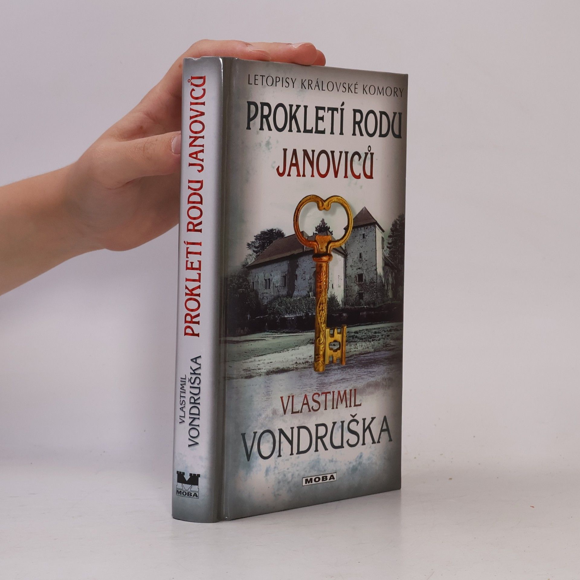 Vlastimil Vondruška Prokletí rodu Janoviců