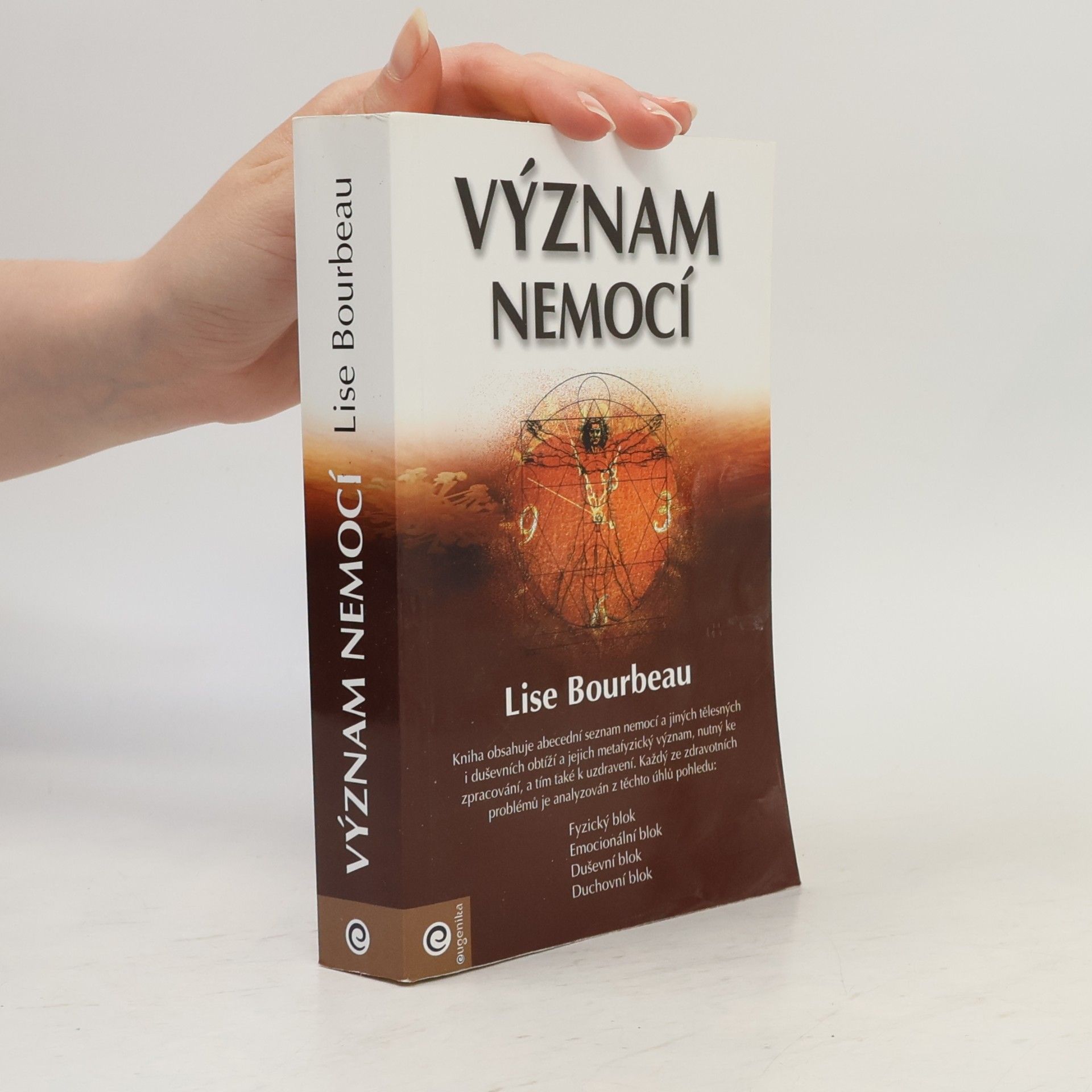 Lise Bourbeau Význam nemocí