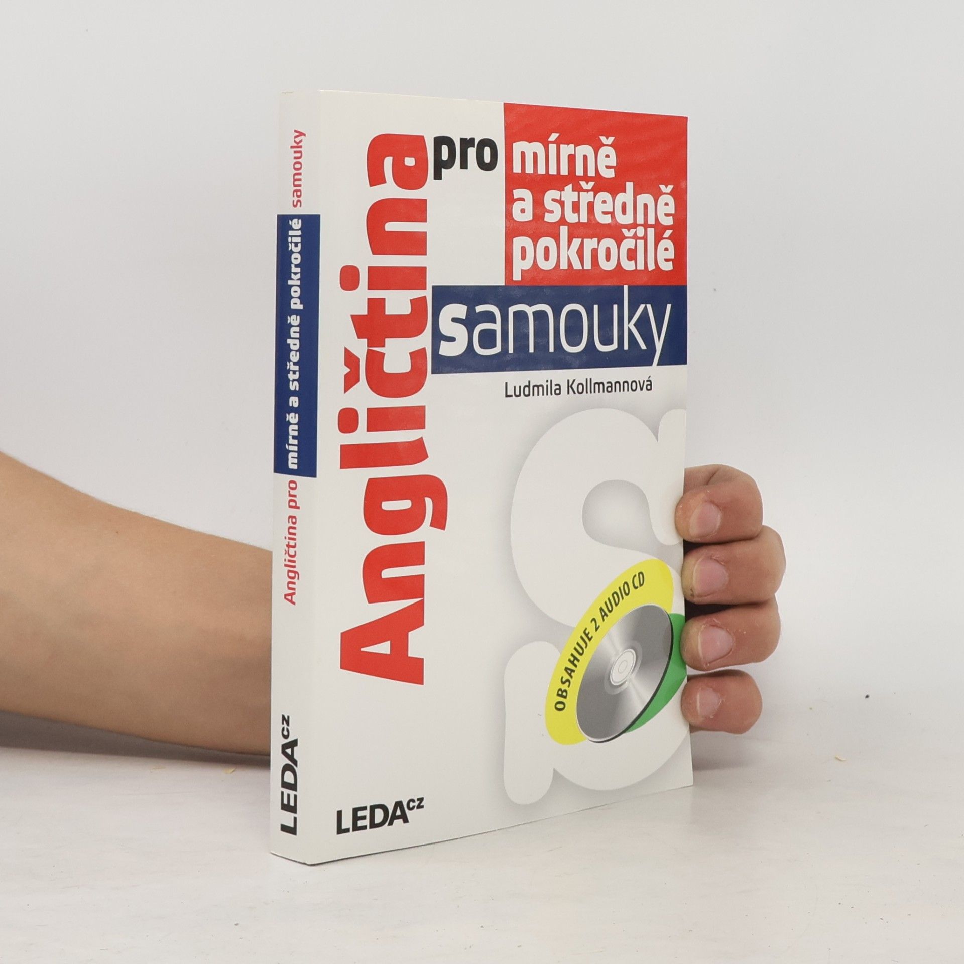 Ludmila Kollmannova Angličtina pro mírně a středně pokročilé samouky