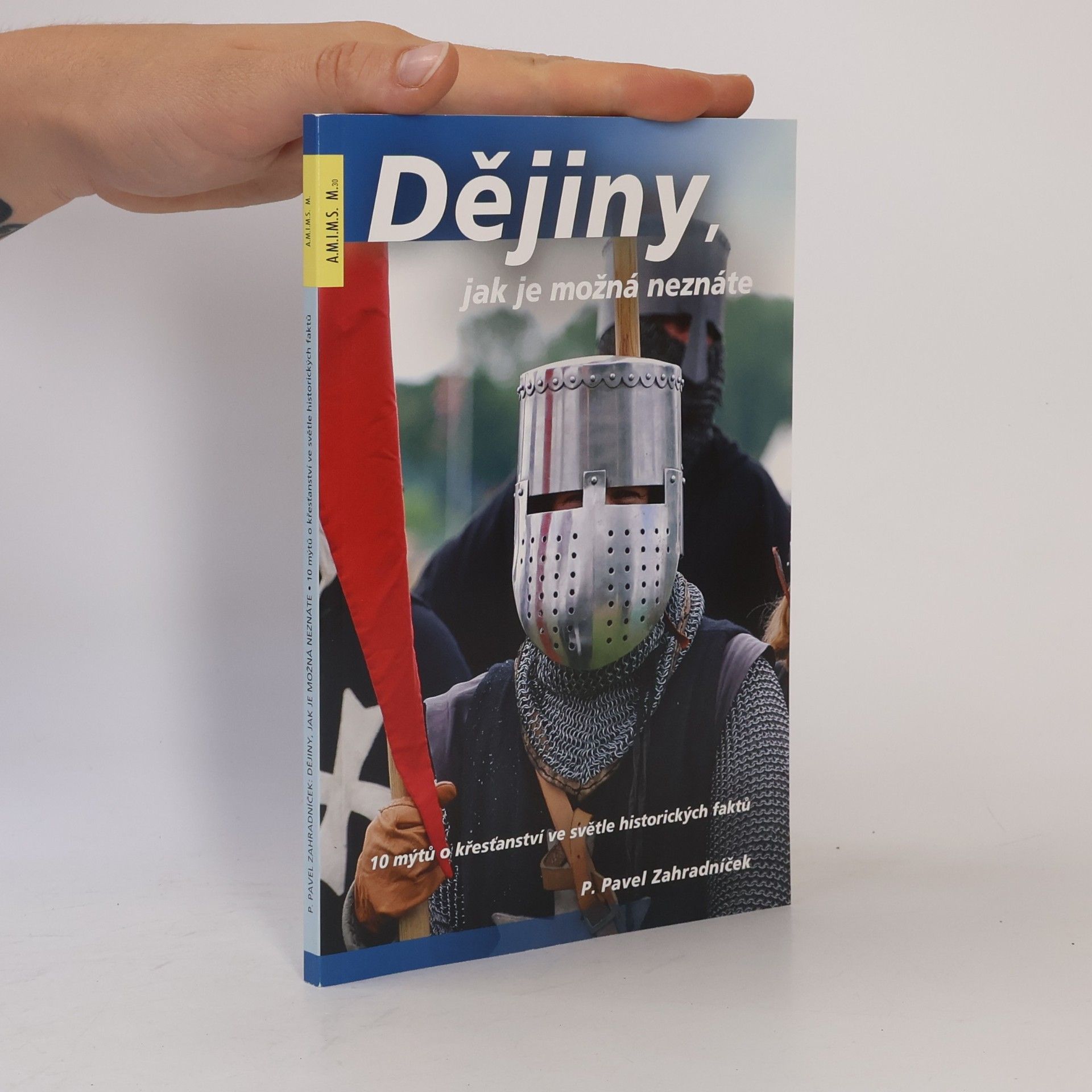 Pavel Zahradníček Dějiny, jak je možná neznáte
