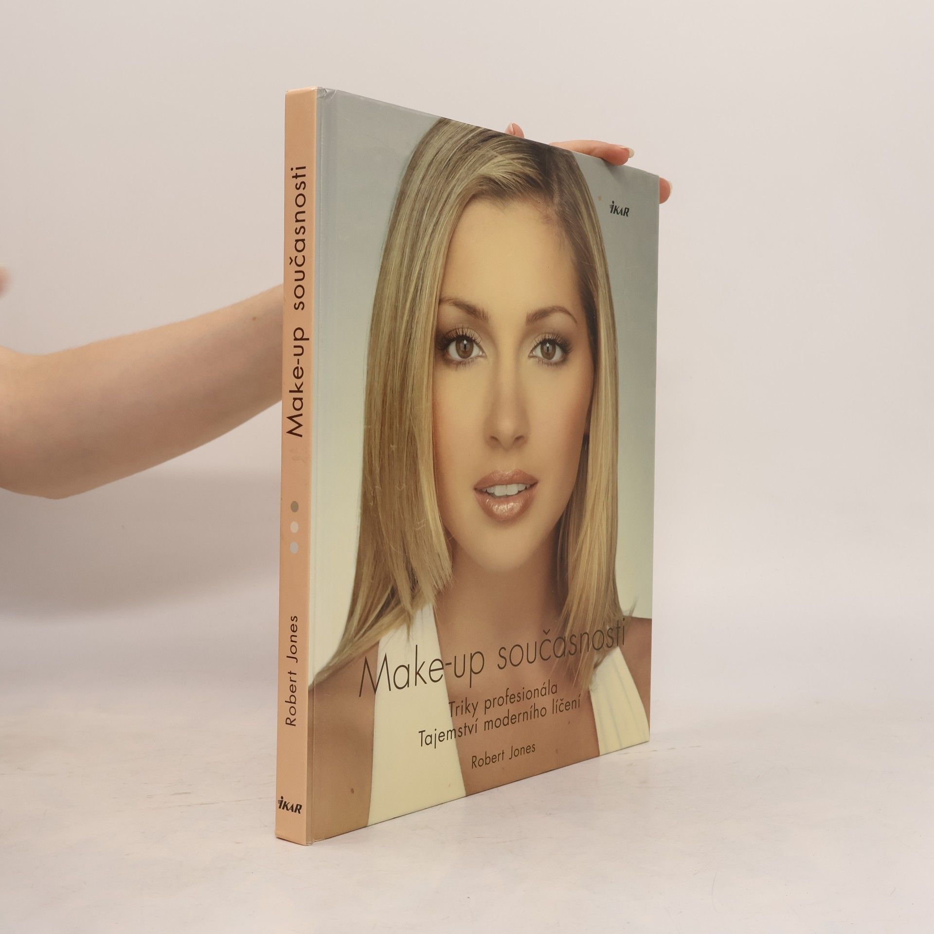 Make-up současnosti: Triky profesionála: Tajemství moderního líčení