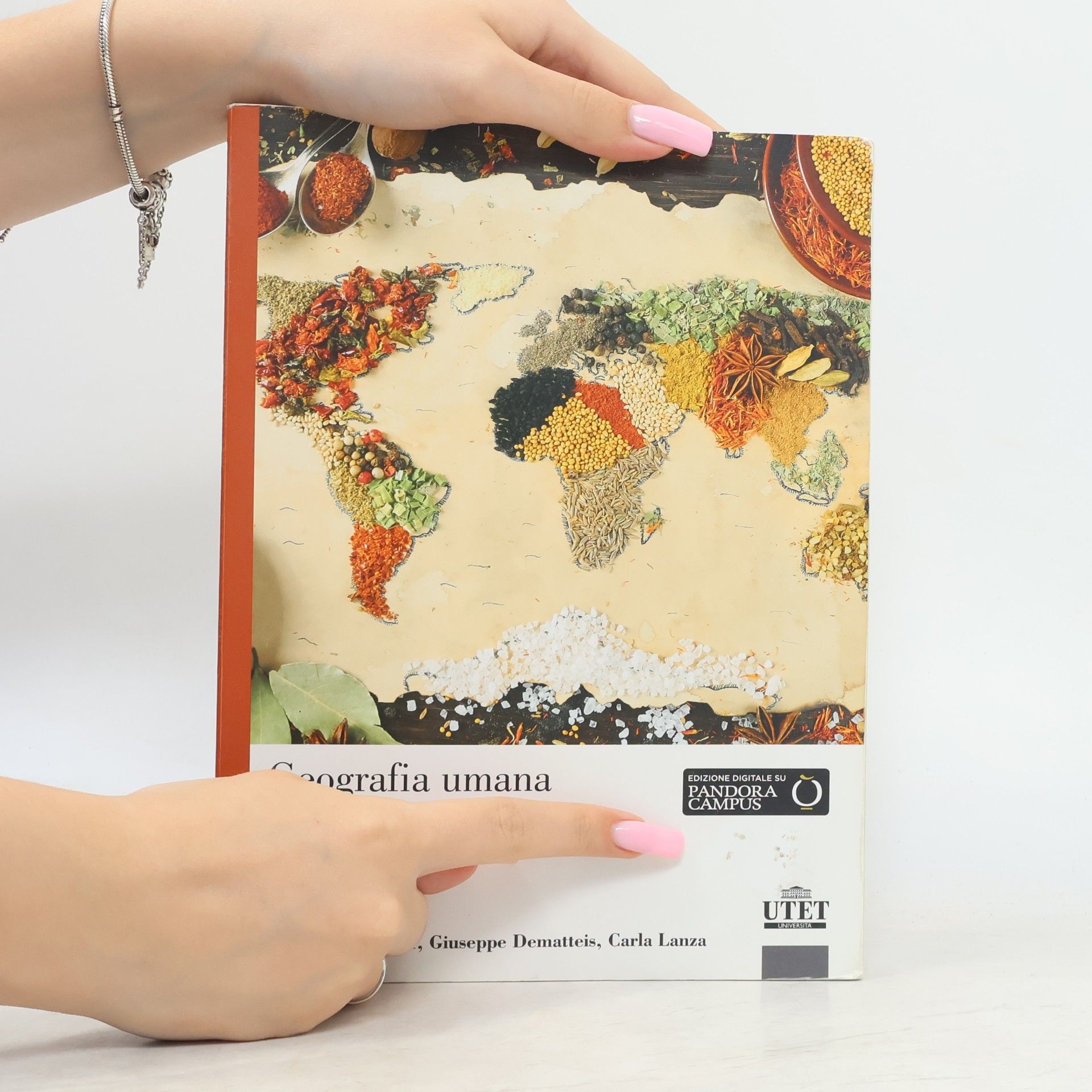 Alyson L. Greiner Geografia umana. Un approccio visuale - Terza edizione - a cura di Alberto Vanolo