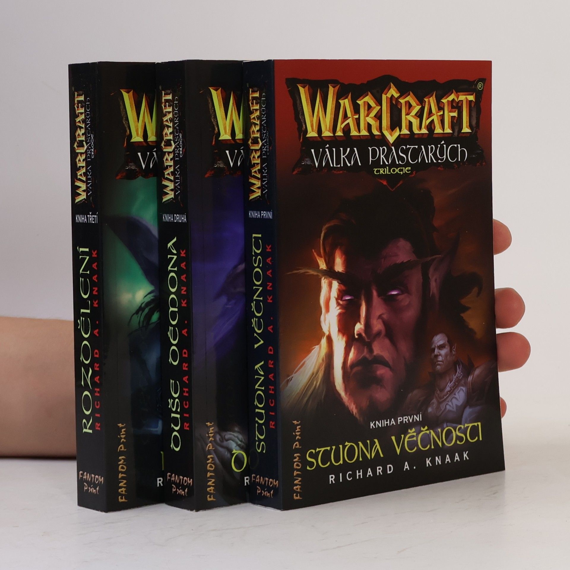 Richard A. Knaak Warcraft - Válka prastarých ( trilogie - 3 svazky, komplet) : Studna věčnosti. Duše démona. Rozdělení
