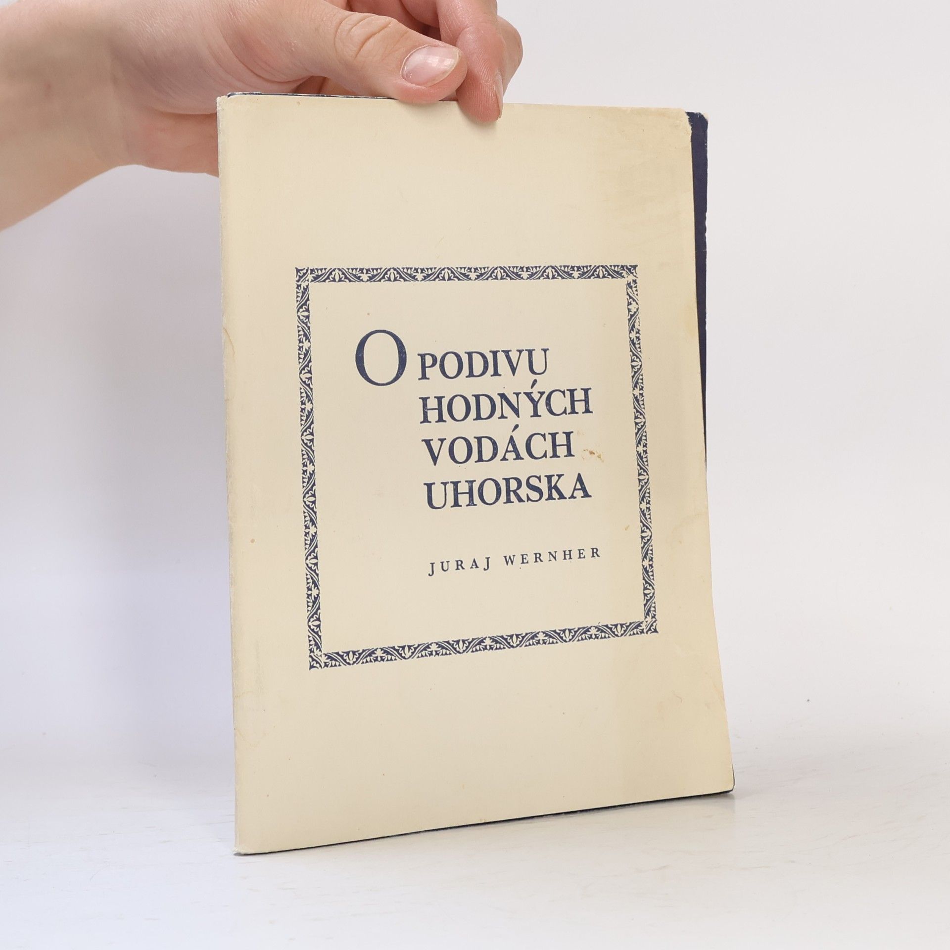 Juraj Werner O podivuhodných vodách Uhorska